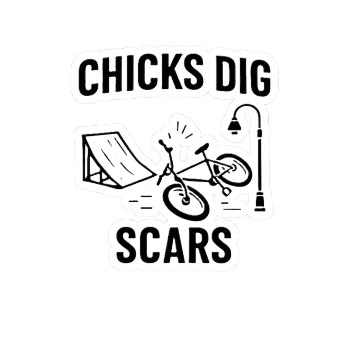Chicks Dig Scars Bike Sticker
