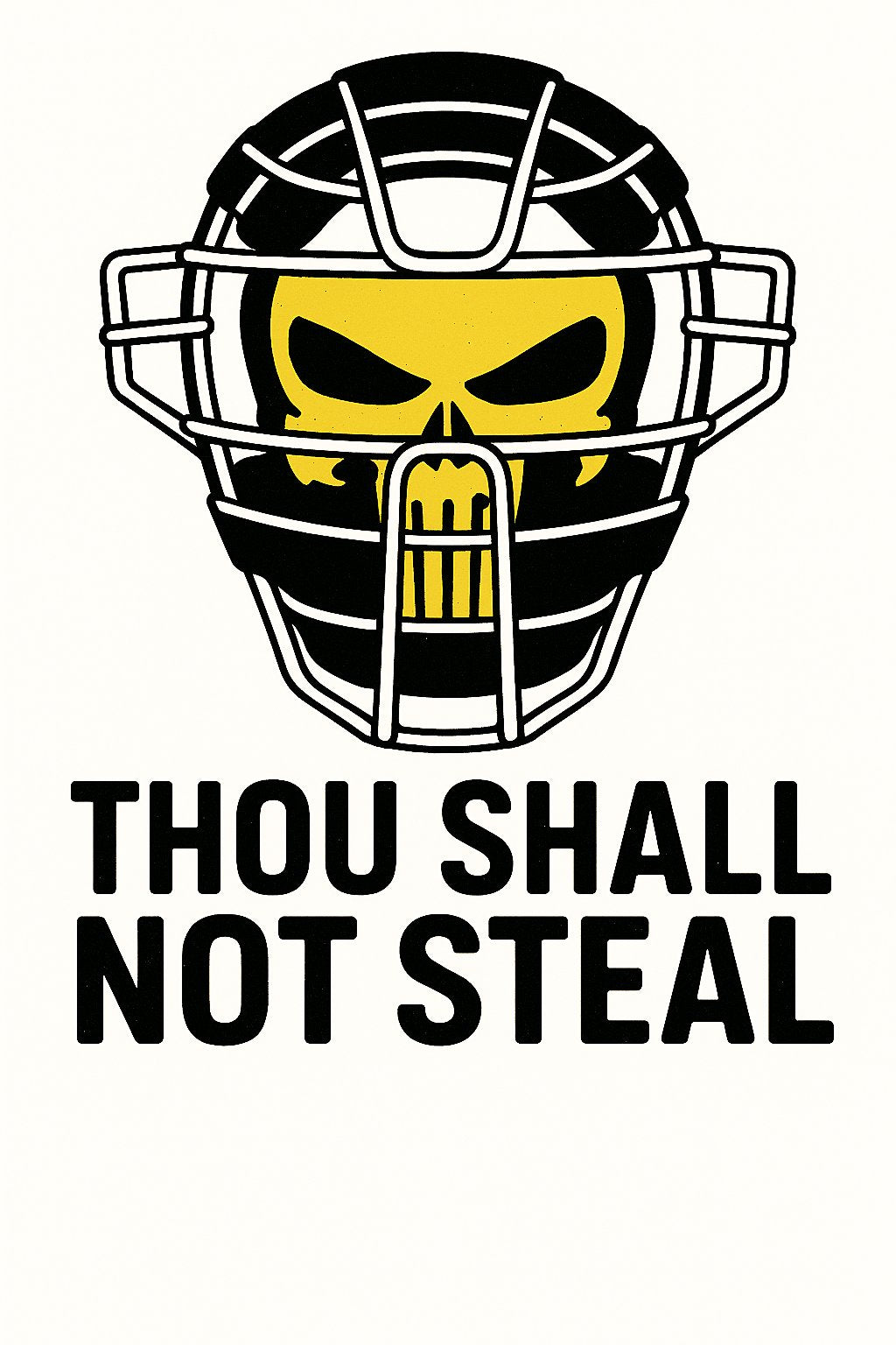 Thou Shall Not Steel