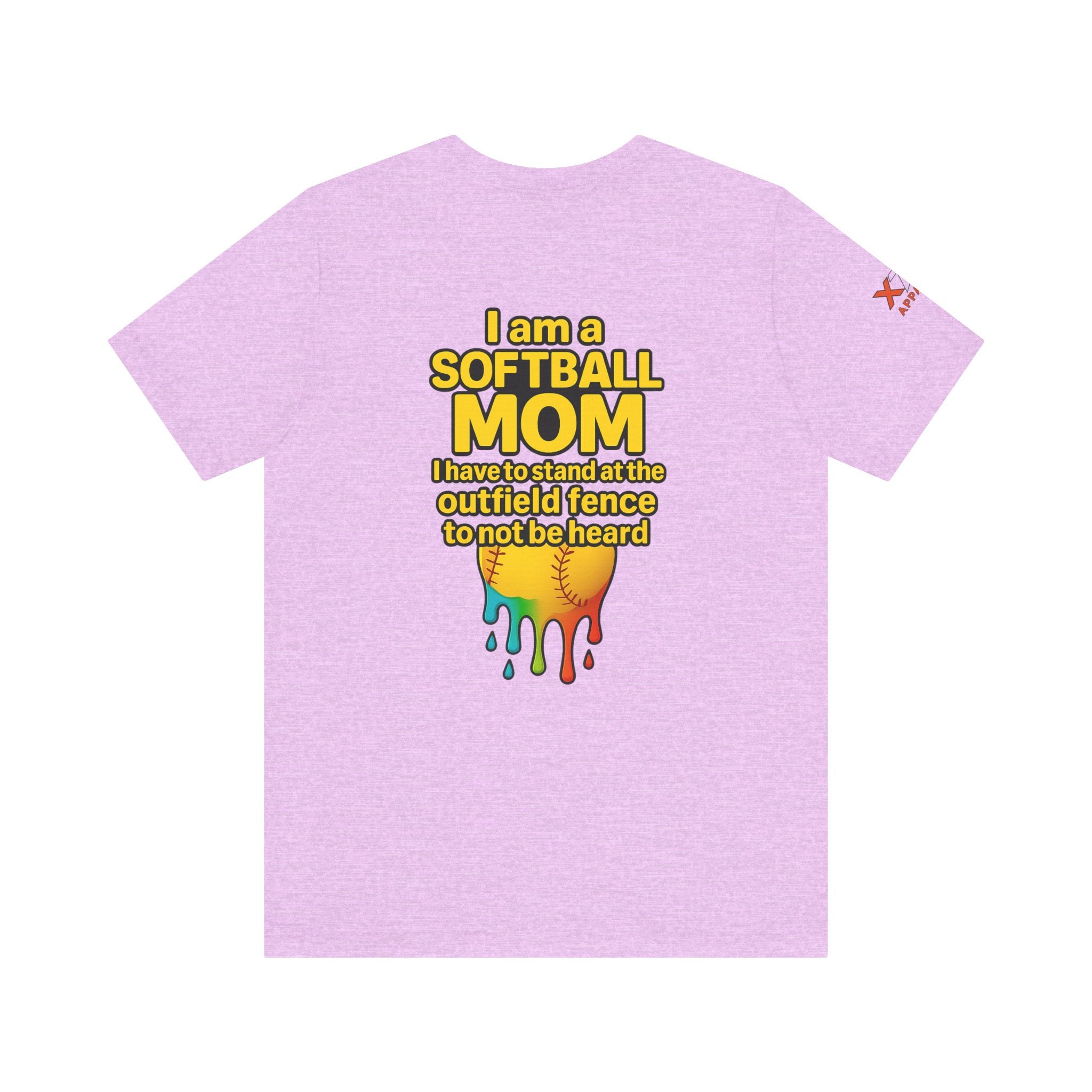 I Am a Softball Mom not heard Drippy, Family Gift, Funny Sports Apparel, Summer Shirt, Activewear