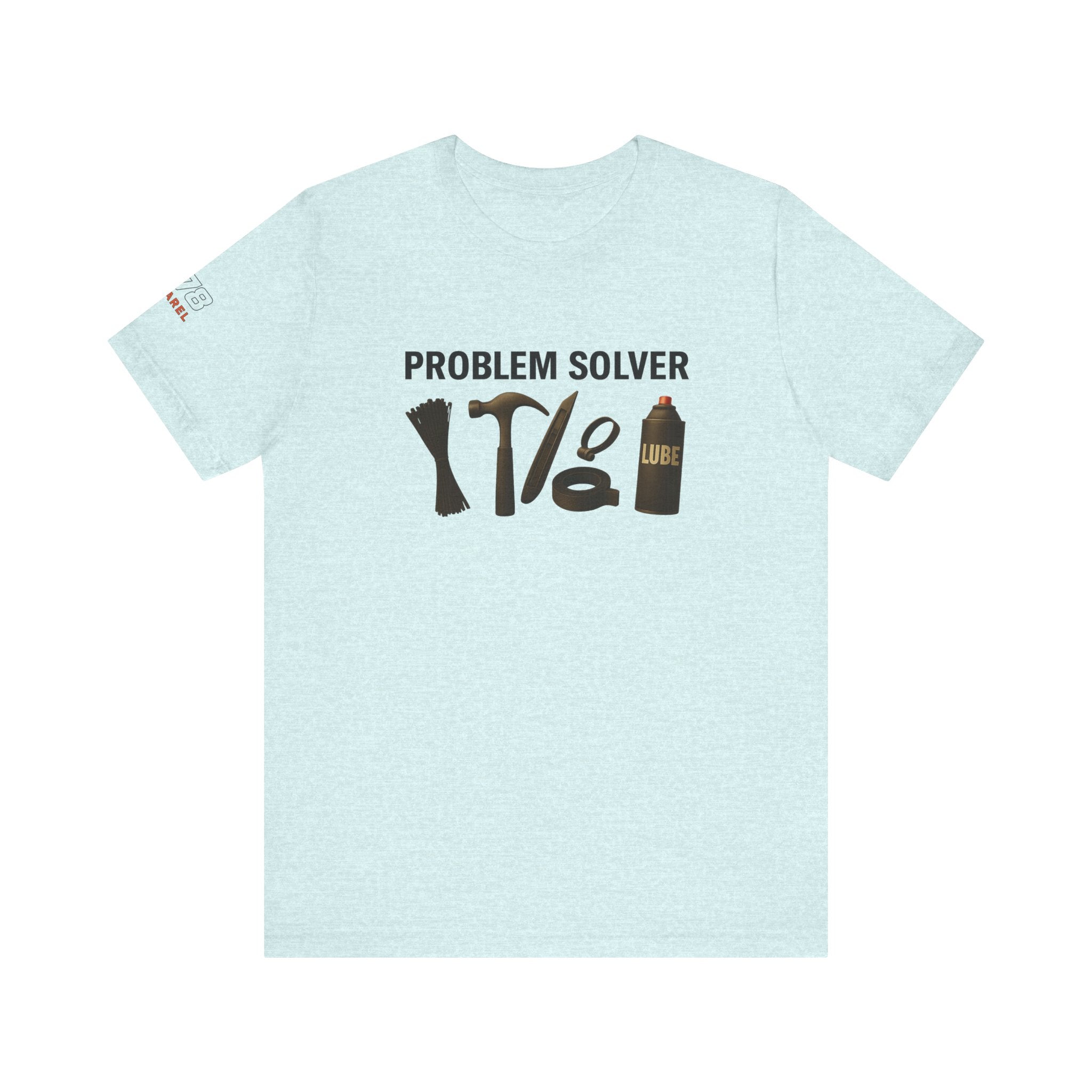 Problem Solver Unisex Tee - Fun Shirt, Gift for DIY Lovers, Men's & Women's Apparel, Problem-Solving Humor, Casual Wear