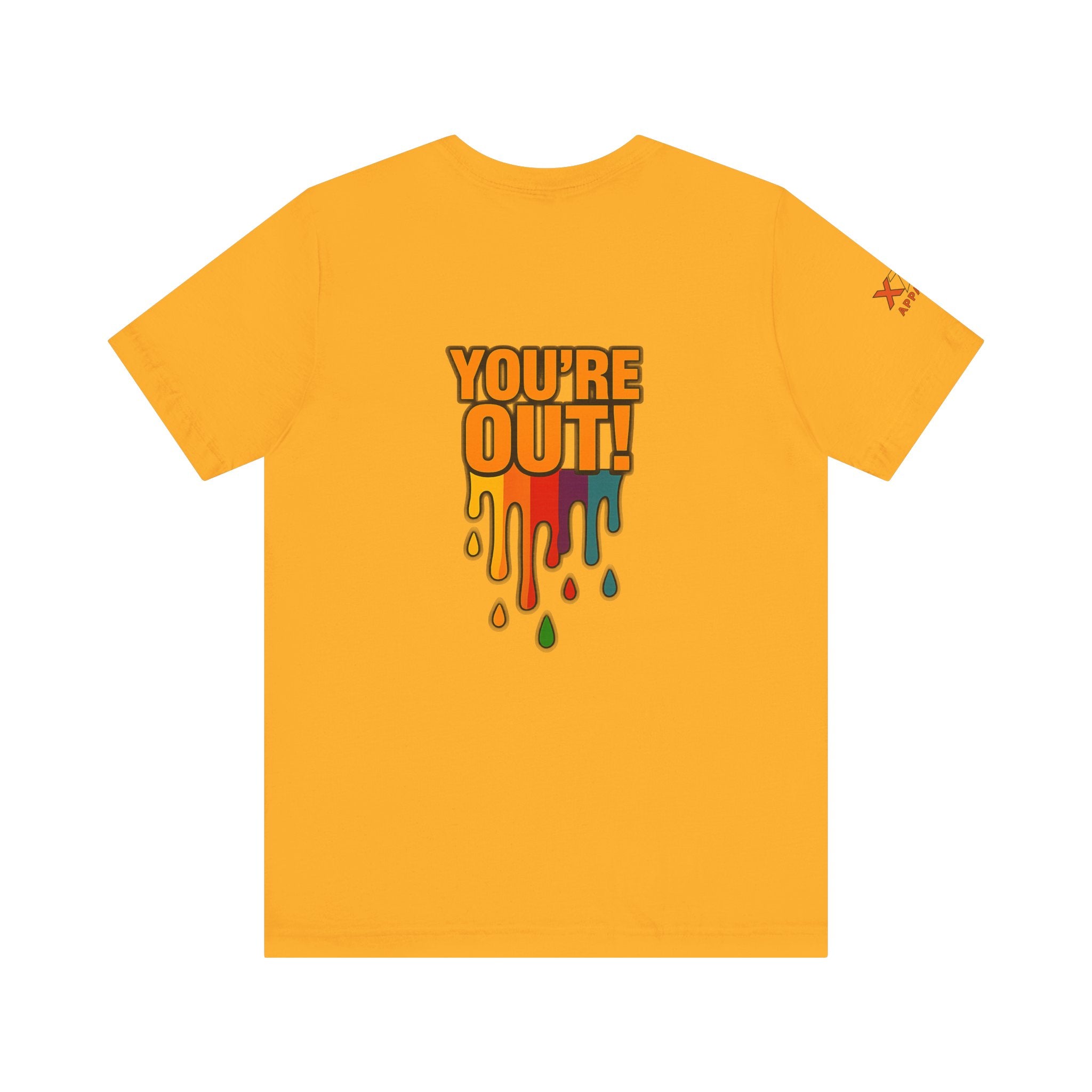 YOU'RE OUT Drippy, Design - Perfect for Game Day, Sports Fans, Casual Wear, Gifts, Birthday Celebrations
