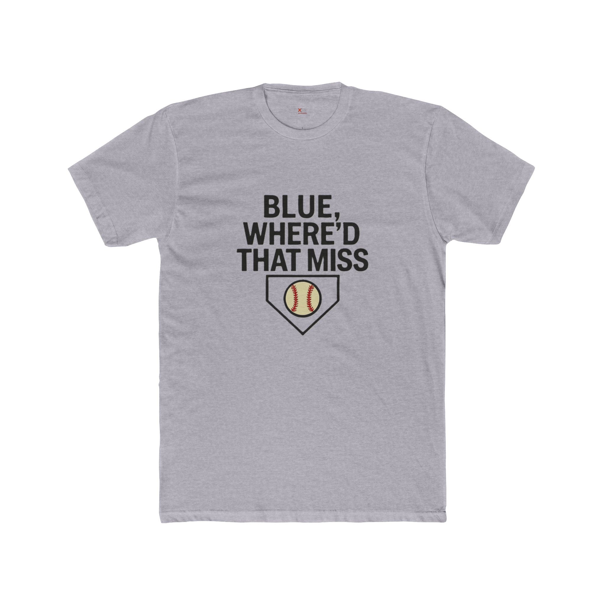 Baseball Humor Unisex Tee - "Blue, Where'd That Miss? Baseball" Shirt for Sports Fans, Gift for Coaches, Funny Tee, Game Day Apparel