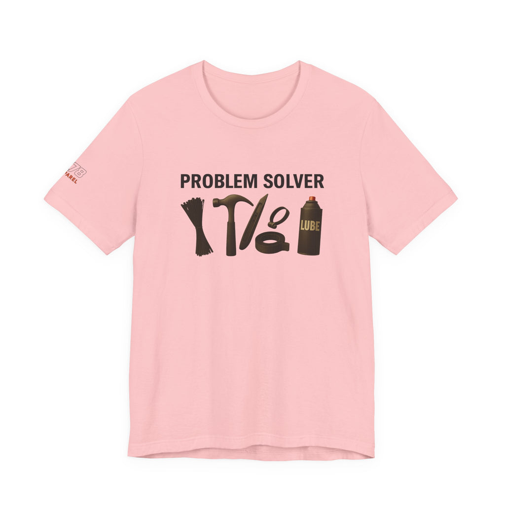 Problem Solver Unisex Tee - Fun Shirt, Gift for DIY Lovers, Men's & Women's Apparel, Problem-Solving Humor, Casual Wear
