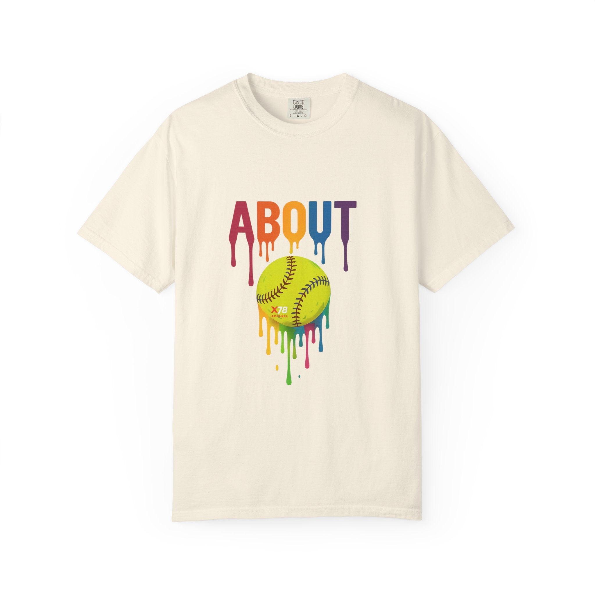 'About' Colorful Softball Drip T-Shirt, Garment-Dyed Tee for Sports Lovers, Unisex Softball Apparel, Casual Wear, Gift for Athletes