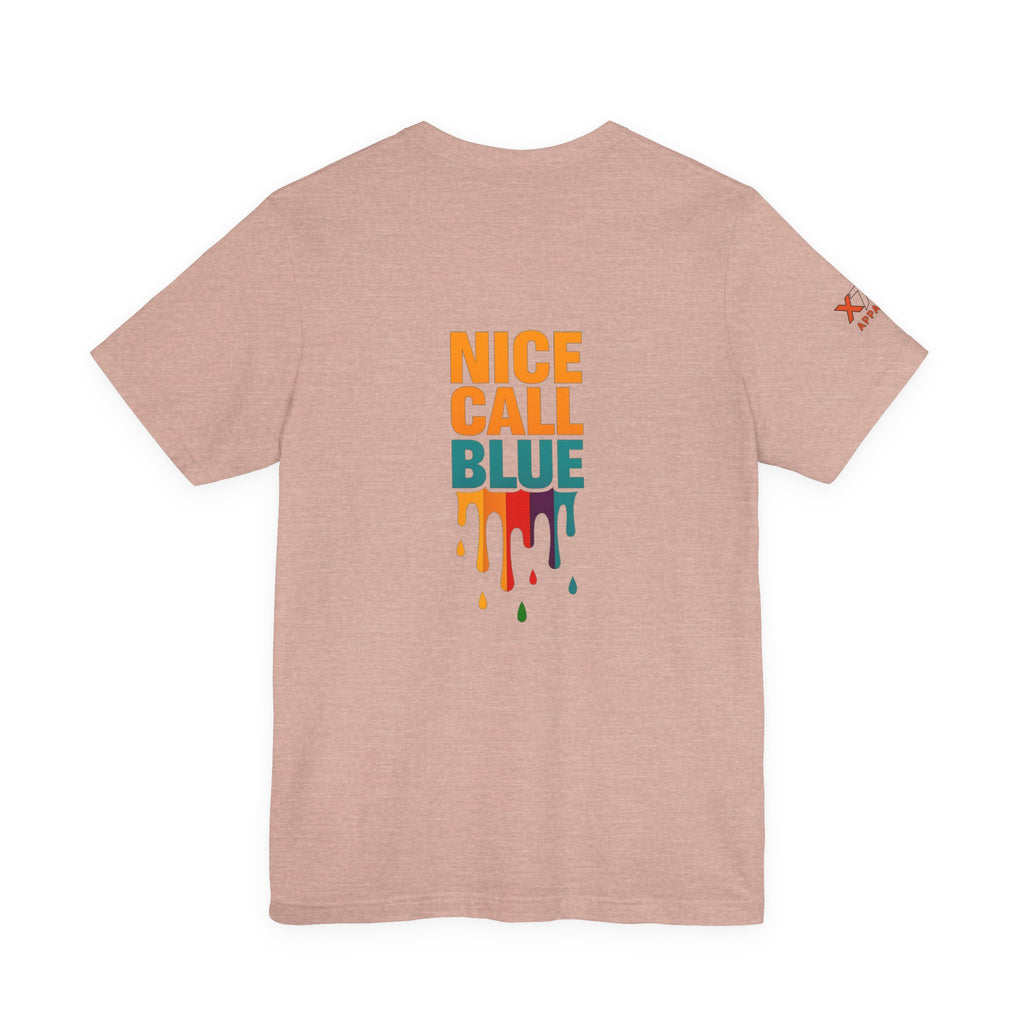 Nice Call Blue Drippy Cool Graphic Tee for Casual Vibes, Perfect for Everyday Wear, Music Festivals, Birthdays, Summer Outings, Unisex Style