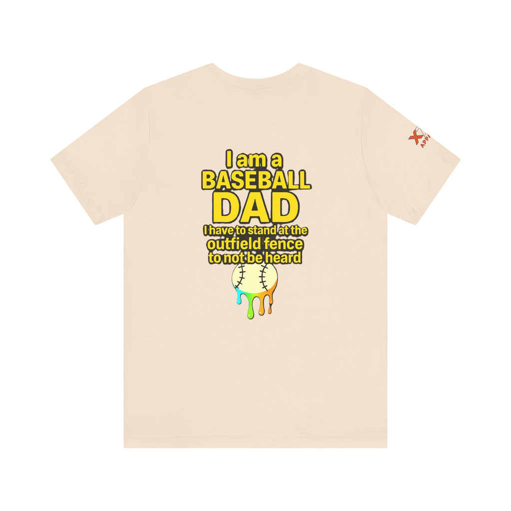 Baseball Dad Not Heard Drippy T-Shirt, Unisex Jersey Tee, Father's Day Gift, Sports Apparel, Outdoor Fun, Parenting Humor Shirt
