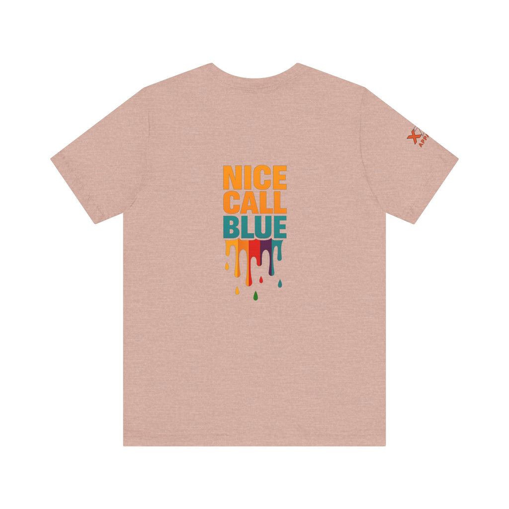Nice Call Blue Drippy Cool Graphic Tee for Casual Vibes, Perfect for Everyday Wear, Music Festivals, Birthdays, Summer Outings, Unisex Style