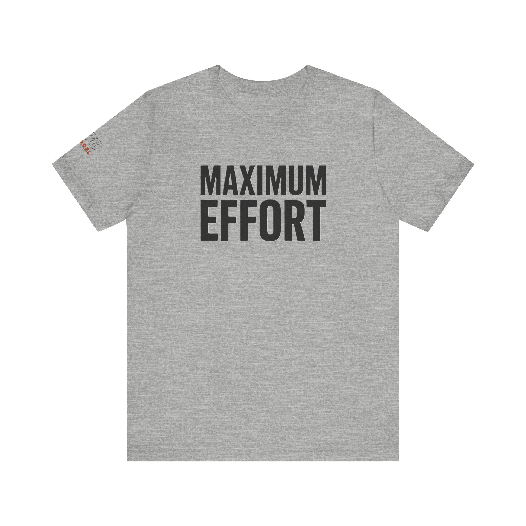 Maximum Effort  Motivational Apparel for Gym Lovers, Gift for Fitness Enthusiasts, Casual Wear, Birthday Gift, [...]