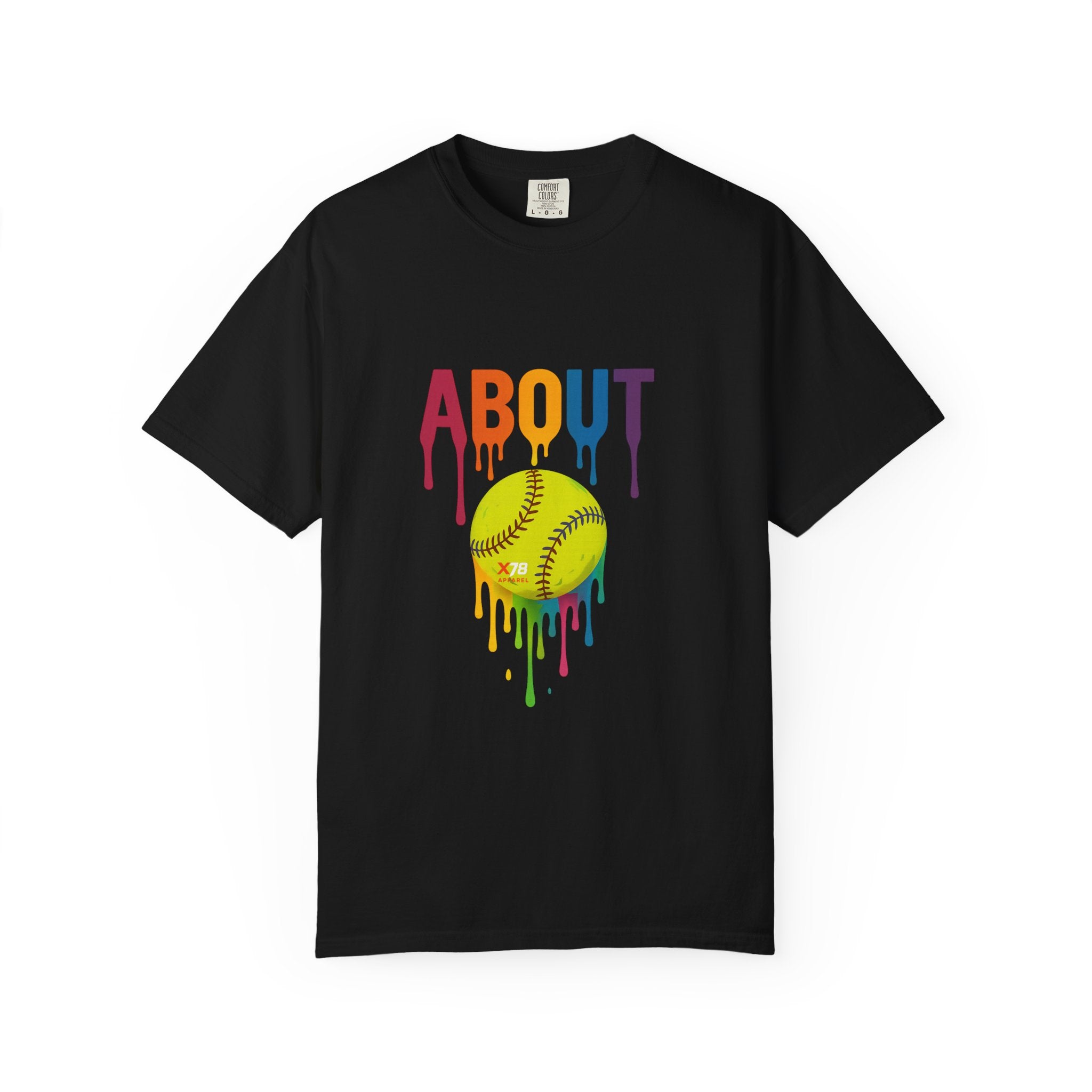'About' Colorful Softball Drip T-Shirt, Garment-Dyed Tee for Sports Lovers, Unisex Softball Apparel, Casual Wear, Gift for Athletes