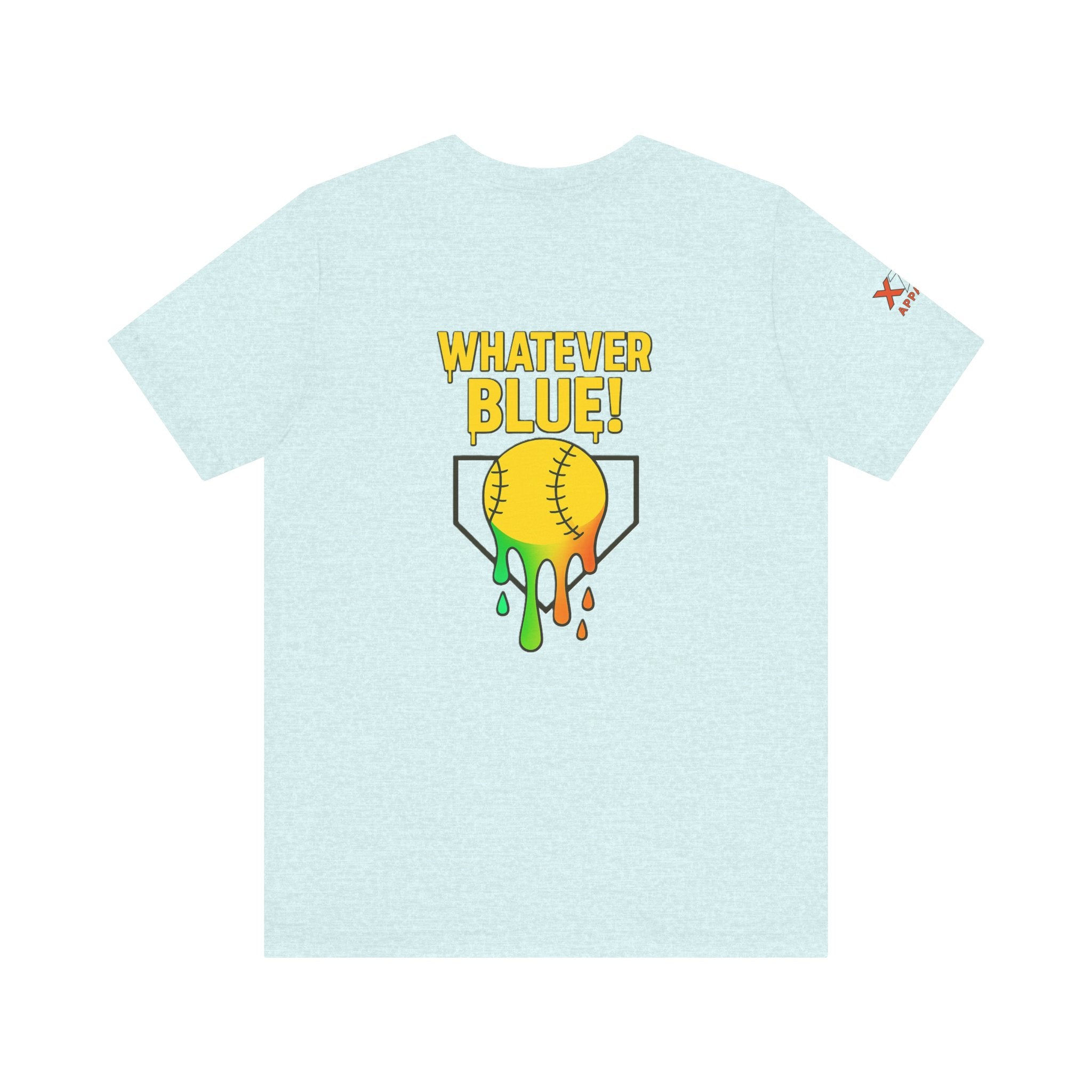 Whatever Blue Drippy Softball Colorful Graphic Tee, Fun Unisex T-Shirt, Playful Softball Shirt, Summer Vibe Outfit, Perfect Gift for Sports Lovers
