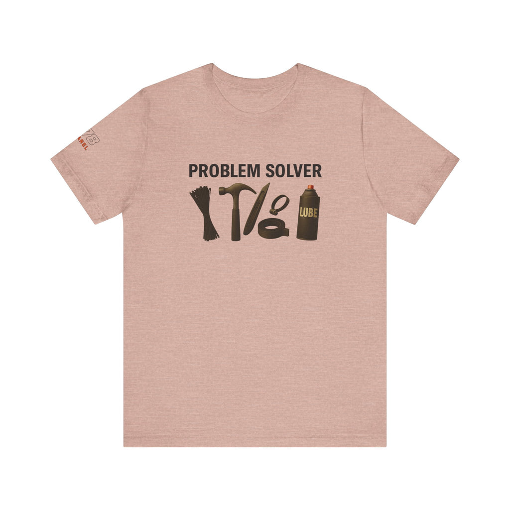 Problem Solver Unisex Tee - Fun Shirt, Gift for DIY Lovers, Men's & Women's Apparel, Problem-Solving Humor, Casual Wear