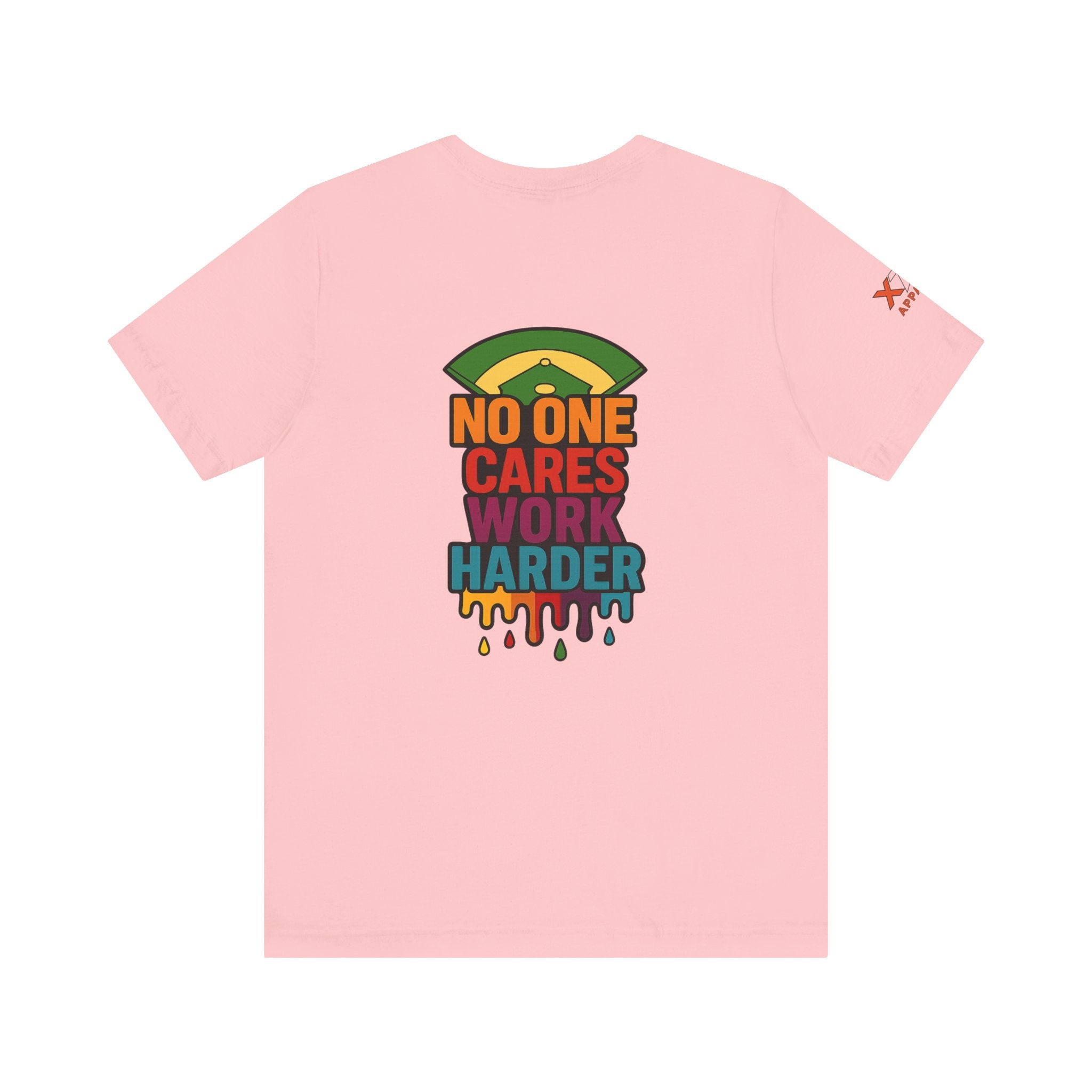 No One Cares Work Harder Drippy Graphic Tee, Casual Wear, Gift for Runners, Motivation Shirt, Everyday Style