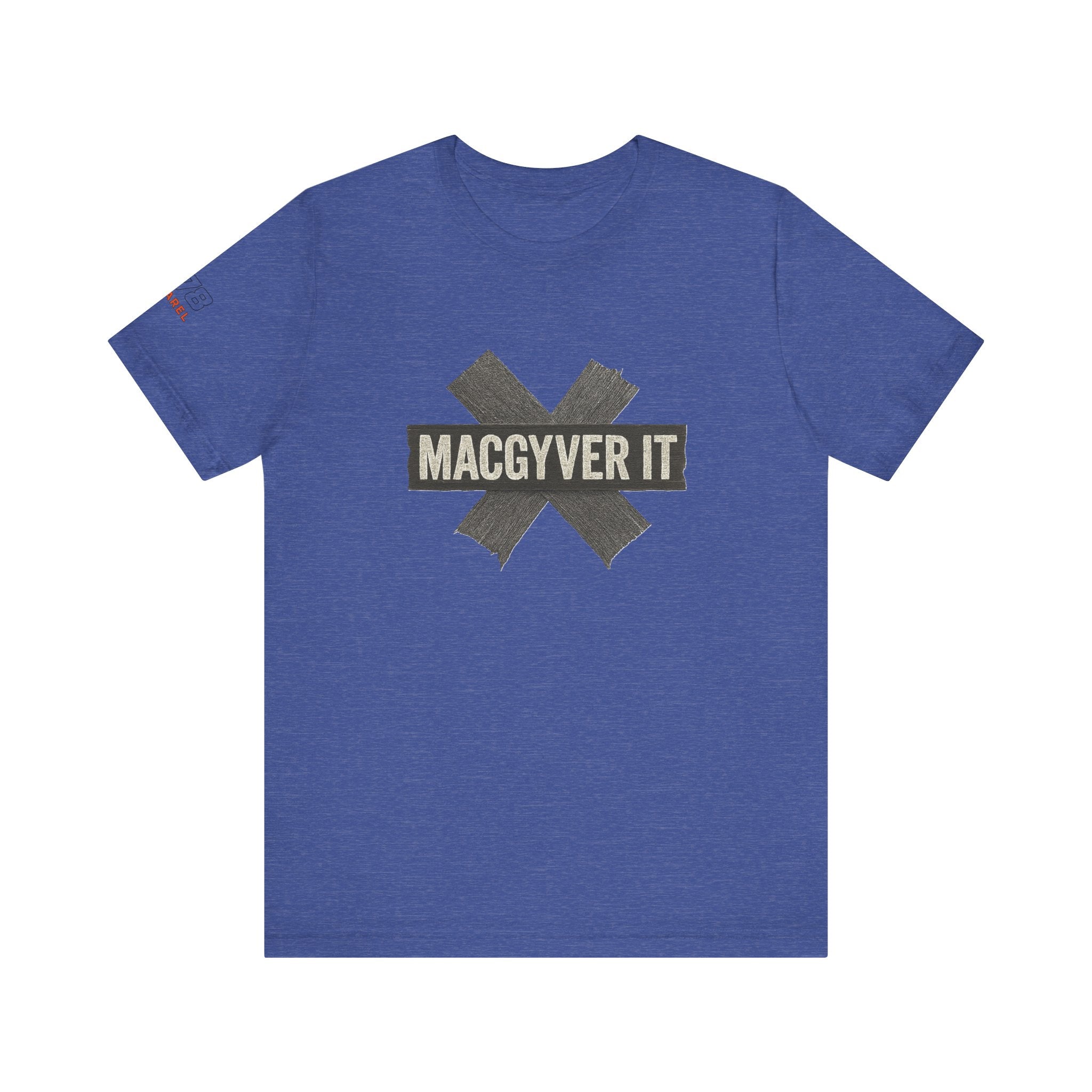 MacGyver It Tee - Unisex Jersey Short Sleeve Shirt for DIY Lovers, Creative Gift for Friends, Casual Wear, Funny T-Shirt, Gift for Him/Her