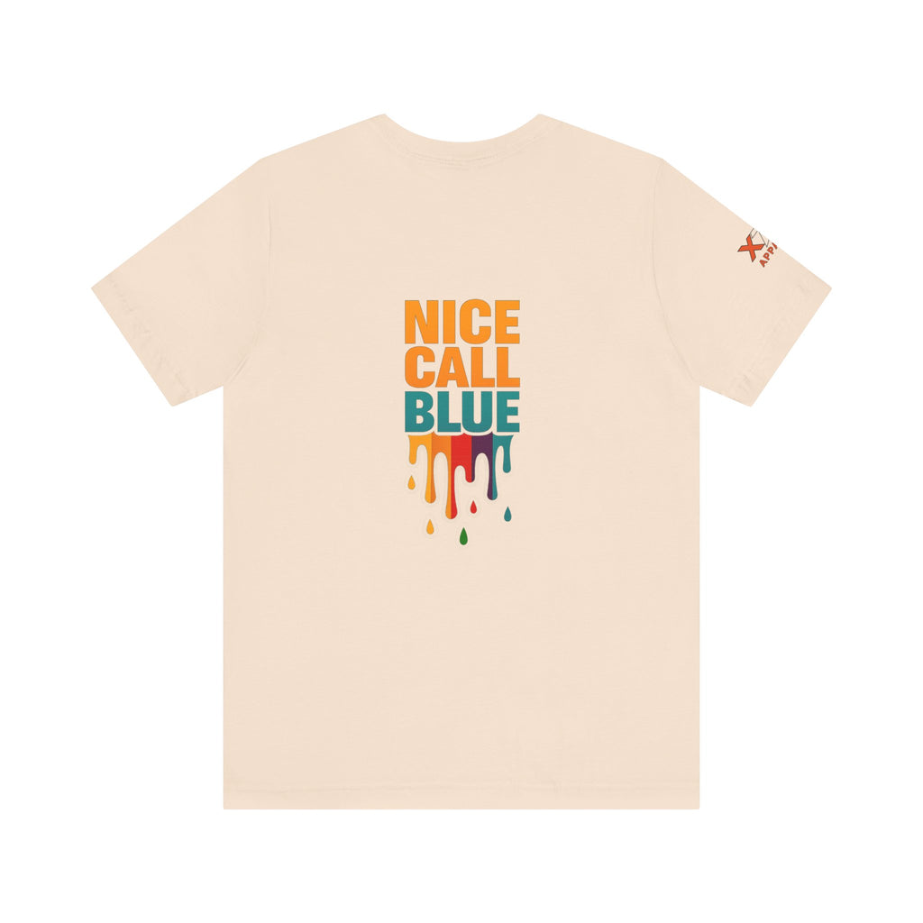 Nice Call Blue Drippy Cool Graphic Tee for Casual Vibes, Perfect for Everyday Wear, Music Festivals, Birthdays, Summer Outings, Unisex Style