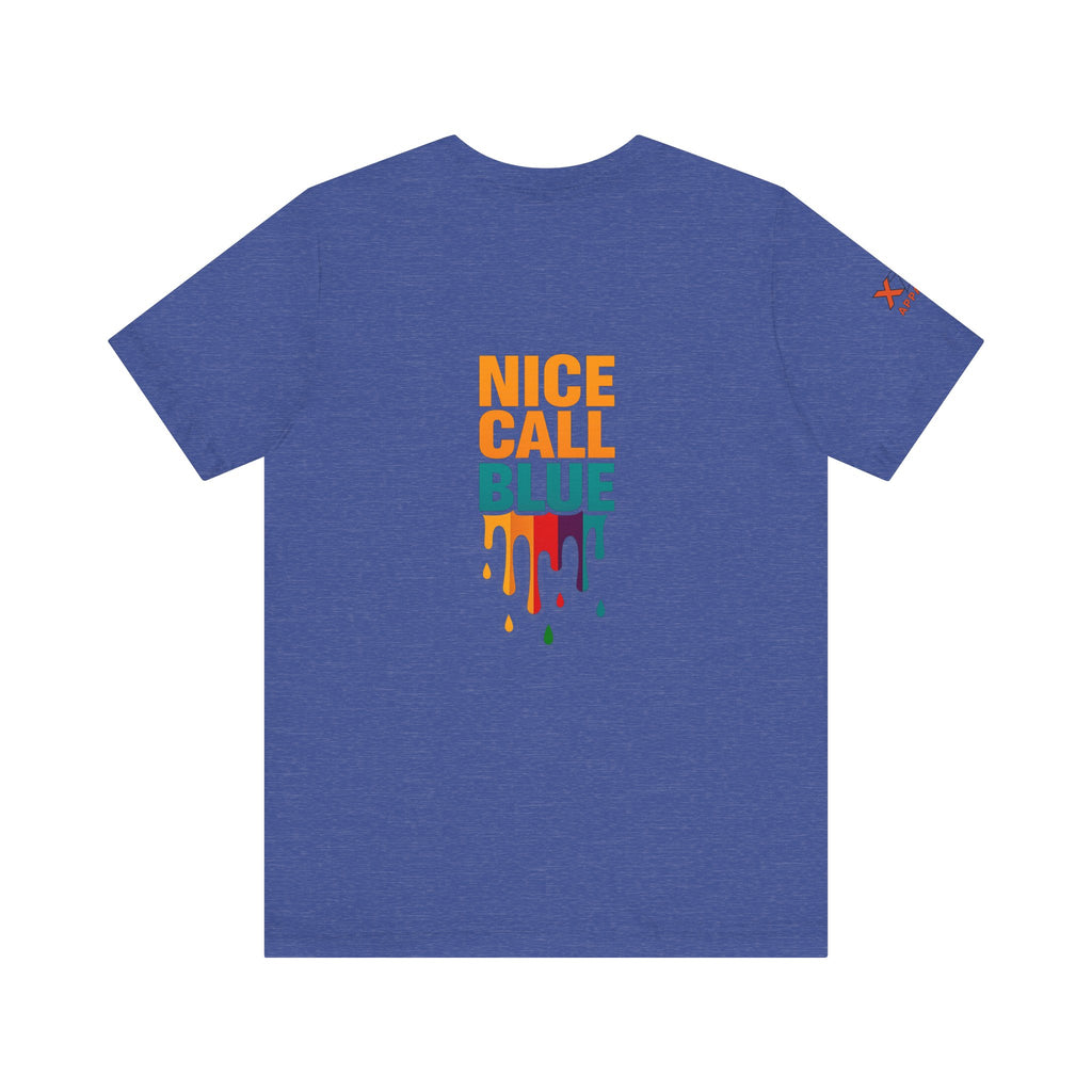 Nice Call Blue Drippy Cool Graphic Tee for Casual Vibes, Perfect for Everyday Wear, Music Festivals, Birthdays, Summer Outings, Unisex Style