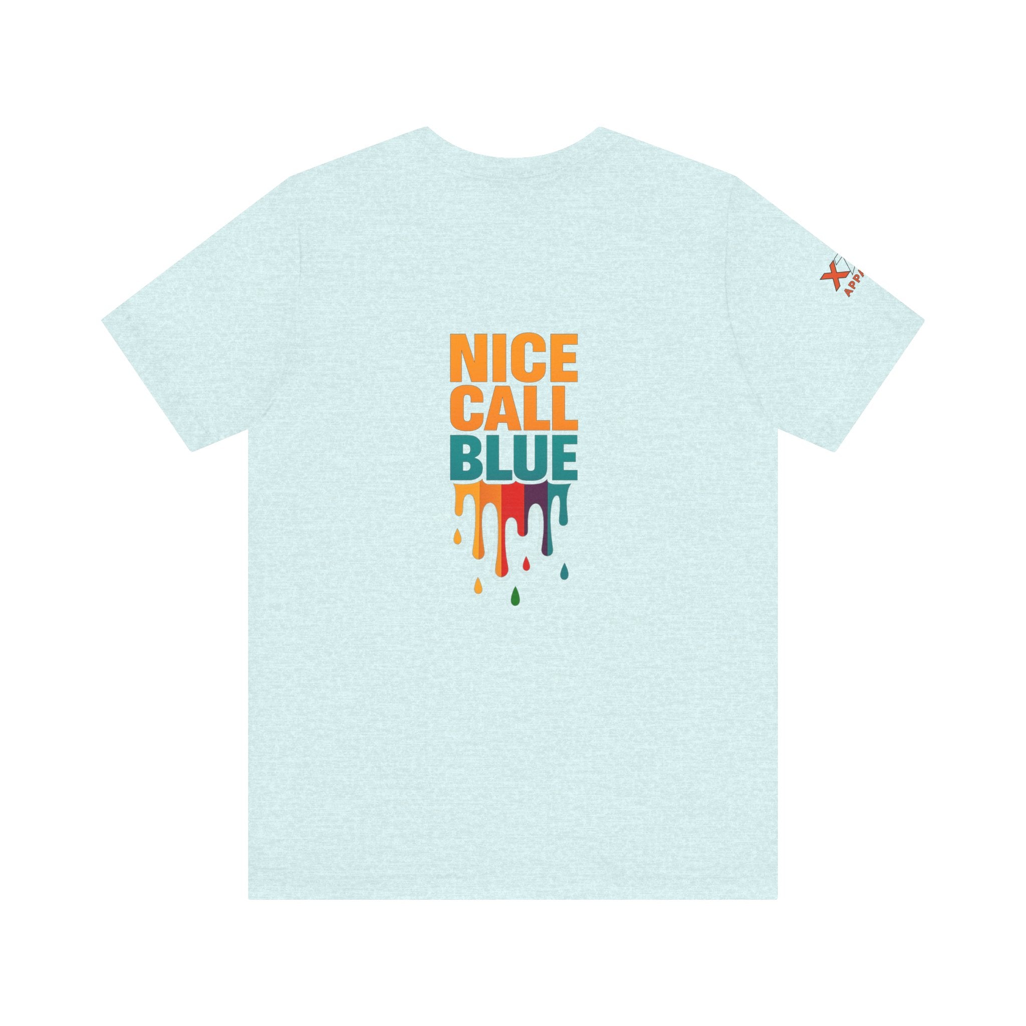 Nice Call Blue Drippy Cool Graphic Tee for Casual Vibes, Perfect for Everyday Wear, Music Festivals, Birthdays, Summer Outings, Unisex Style