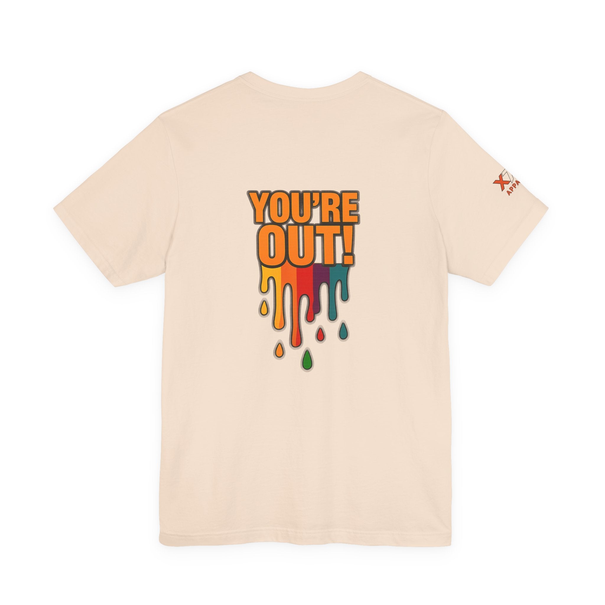 YOU'RE OUT Drippy, Design - Perfect for Game Day, Sports Fans, Casual Wear, Gifts, Birthday Celebrations
