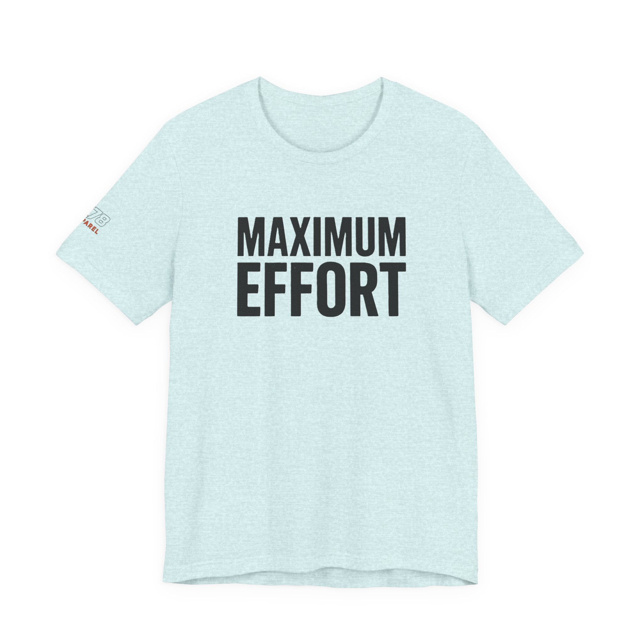 Maximum Effort  Motivational Apparel for Gym Lovers, Gift for Fitness Enthusiasts, Casual Wear, Birthday Gift, [...]