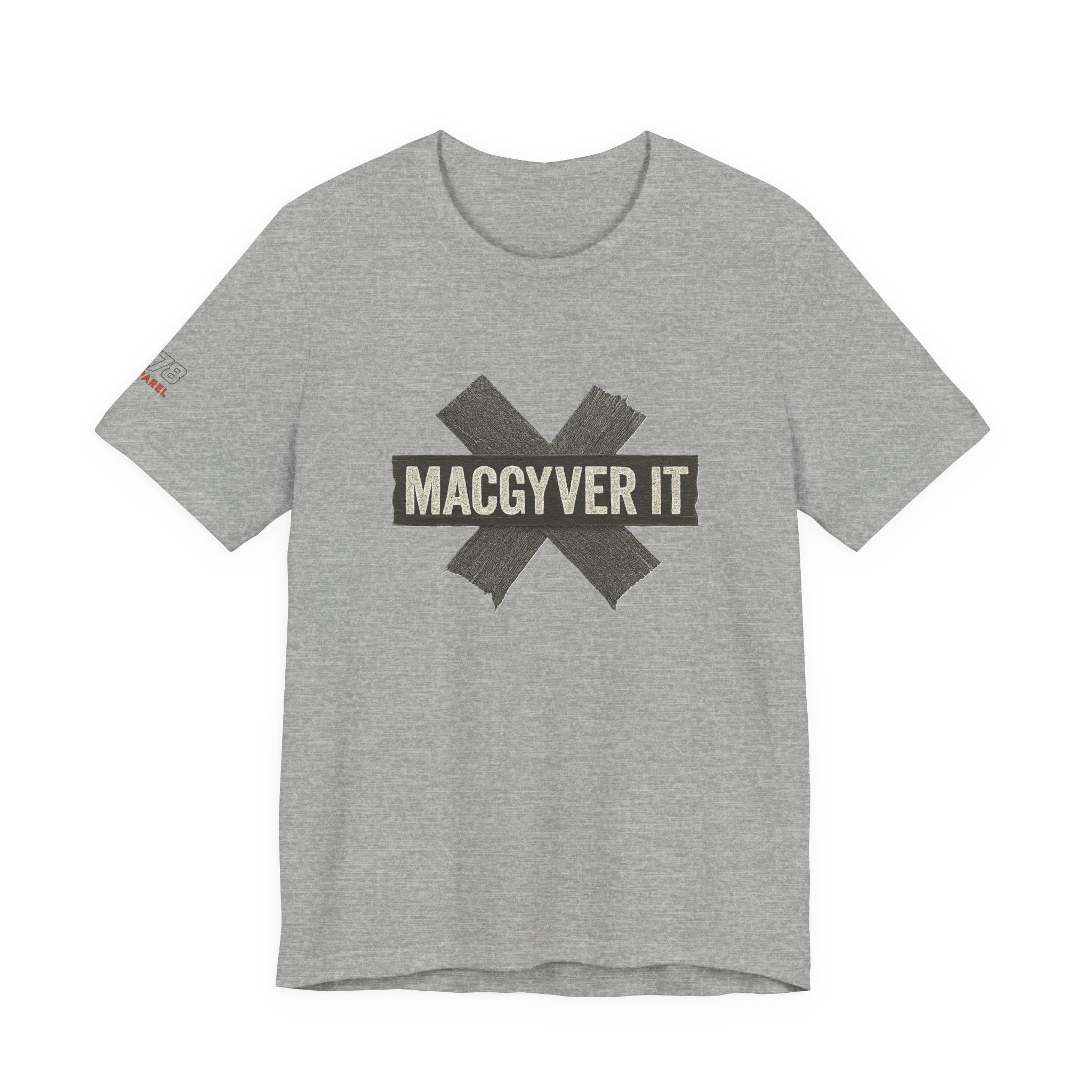 MacGyver It Tee - Unisex Jersey Short Sleeve Shirt for DIY Lovers, Creative Gift for Friends, Casual Wear, Funny T-Shirt, Gift for Him/Her