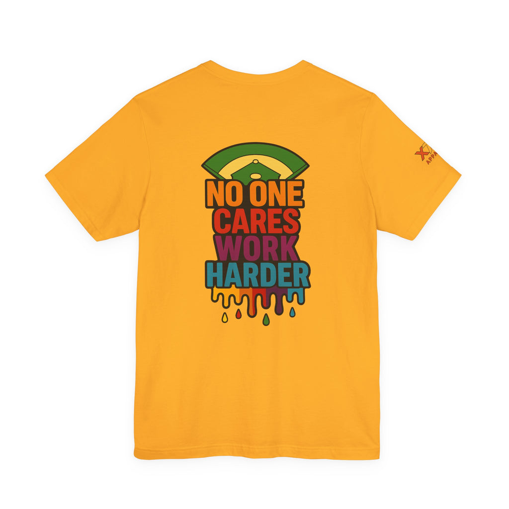No One Cares Work Harder Drippy Softball Tee | Motivational Short Sleeve Shirt | Unisex Casual Wear | Gift for Hard Workers | Relaxed Fit T-Shirt | [...]
