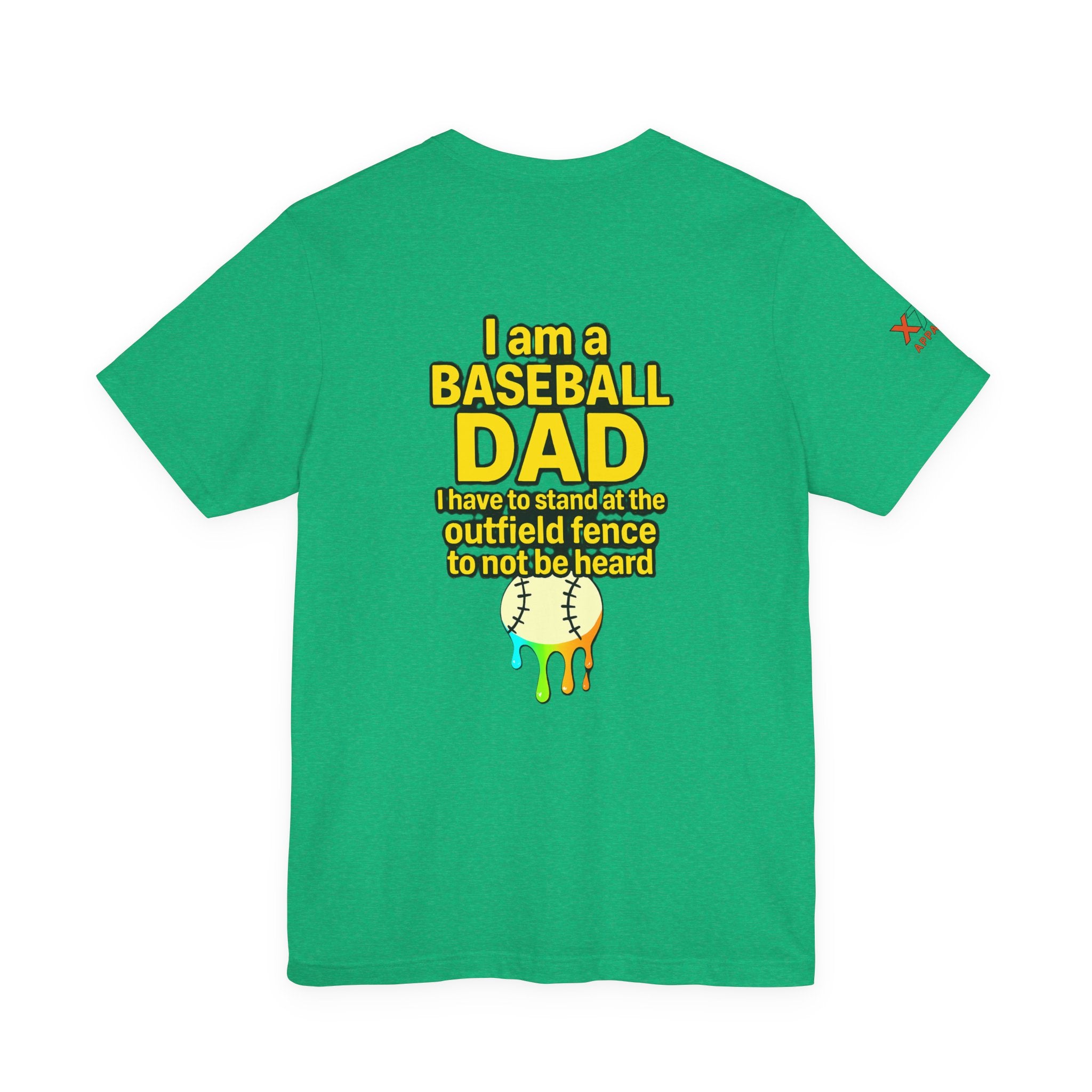 Baseball Dad Not Heard Drippy T-Shirt, Unisex Jersey Tee, Father's Day Gift, Sports Apparel, Outdoor Fun, Parenting Humor Shirt