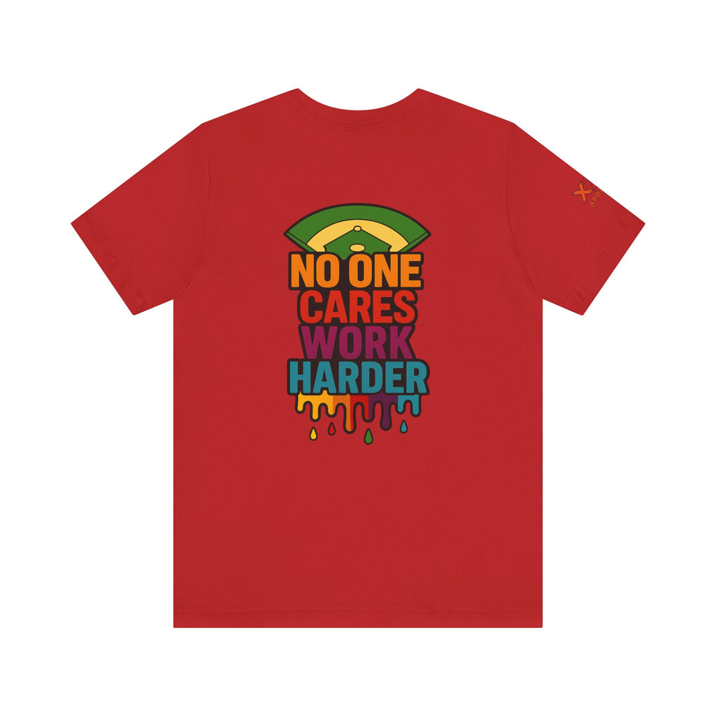 No One Cares Work Harder Drippy Softball Tee | Motivational Short Sleeve Shirt | Unisex Casual Wear | Gift for Hard Workers | Relaxed Fit T-Shirt | [...]