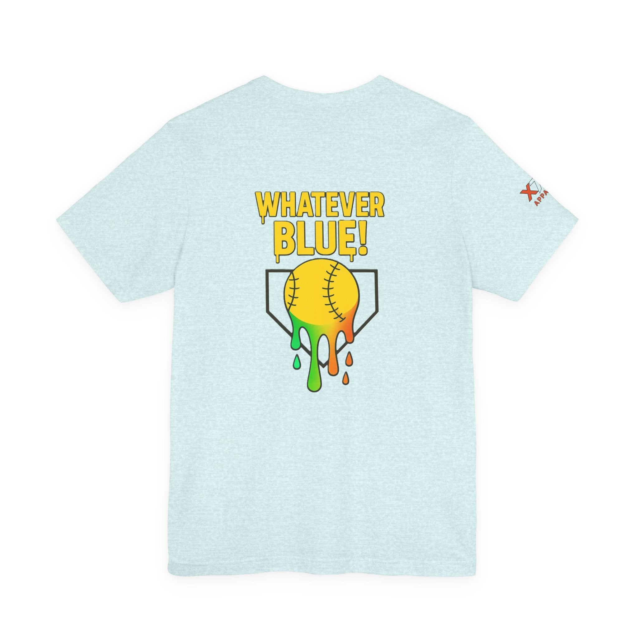 Whatever Blue Drippy Softball Colorful Graphic Tee, Fun Unisex T-Shirt, Playful Softball Shirt, Summer Vibe Outfit, Perfect Gift for Sports Lovers