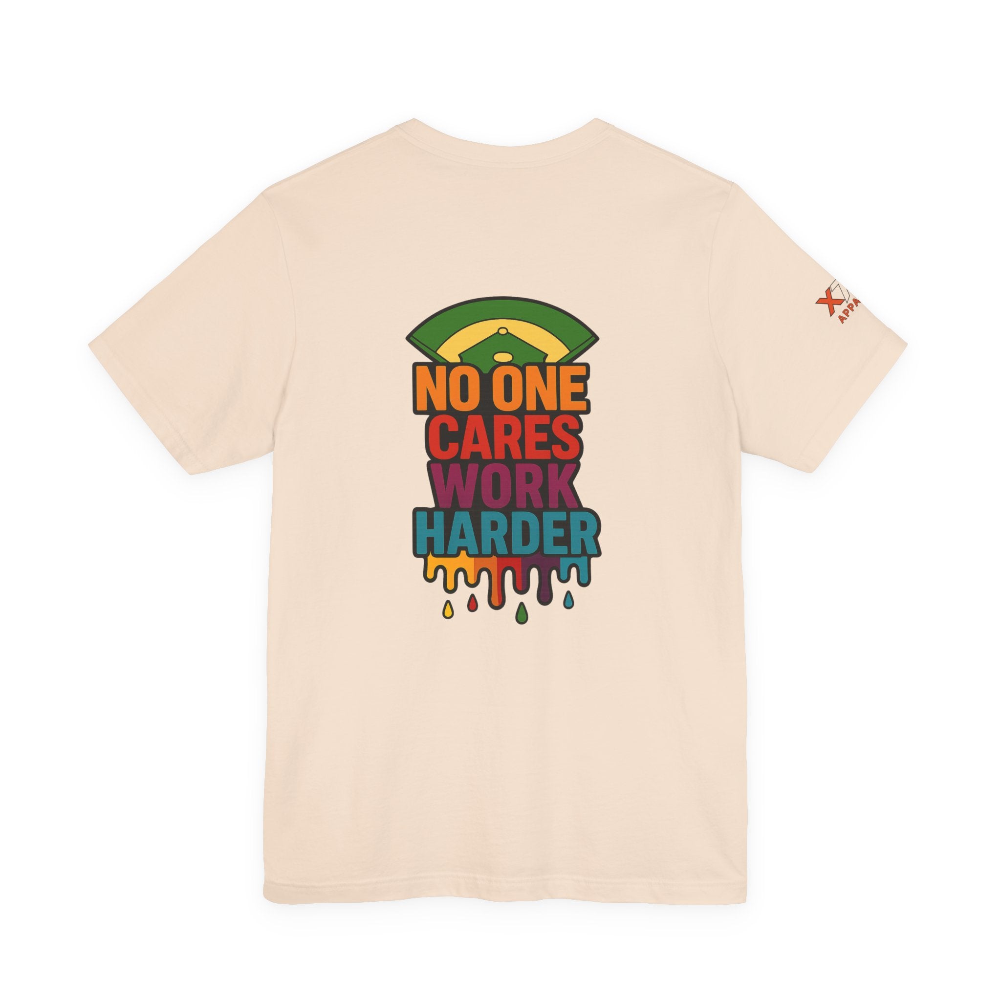 No One Cares Work Harder Drippy Graphic Tee, Casual Wear, Gift for Runners, Motivation Shirt, Everyday Style