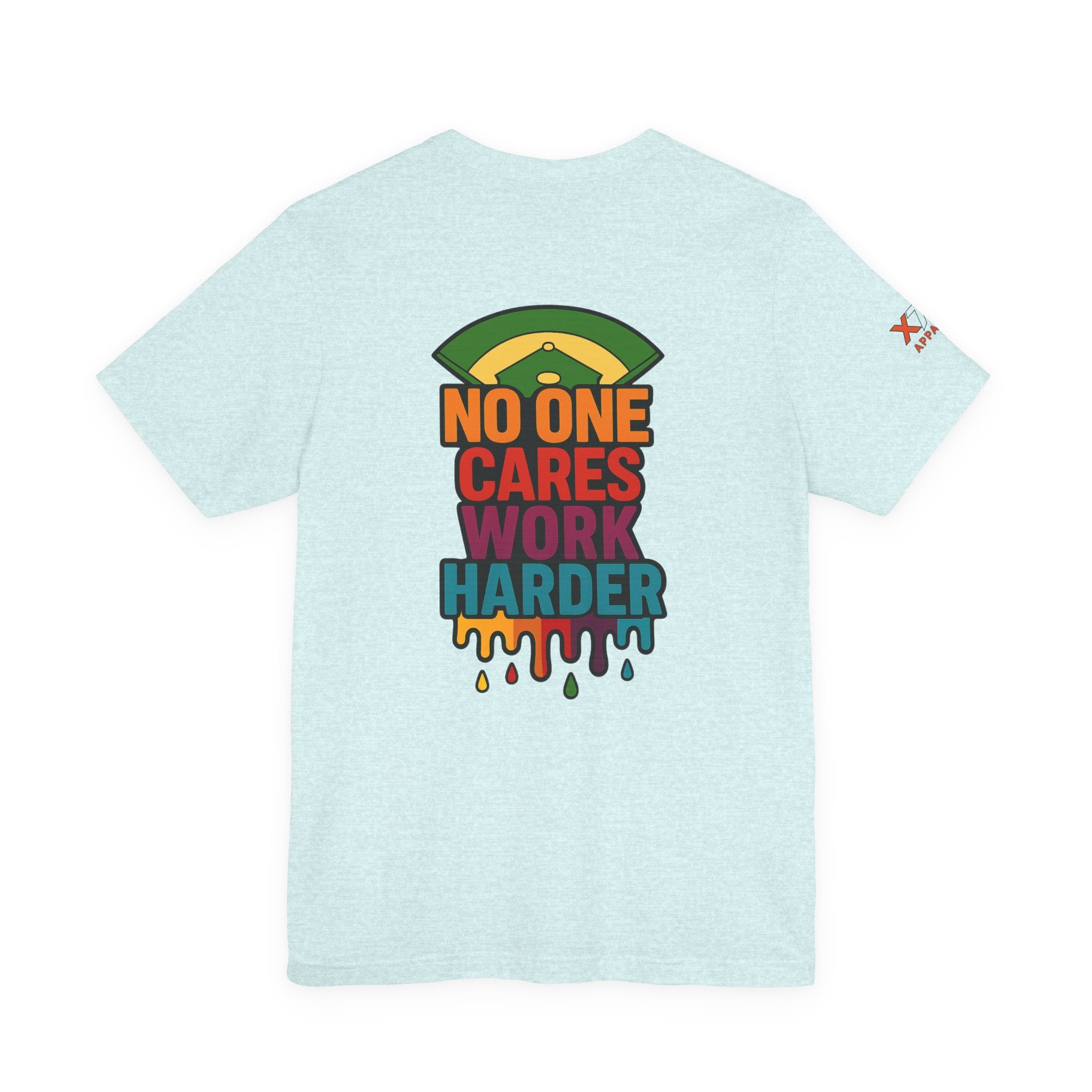 No One Cares Work Harder Drippy Softball Tee | Motivational Short Sleeve Shirt | Unisex Casual Wear | Gift for Hard Workers | Relaxed Fit T-Shirt | [...]