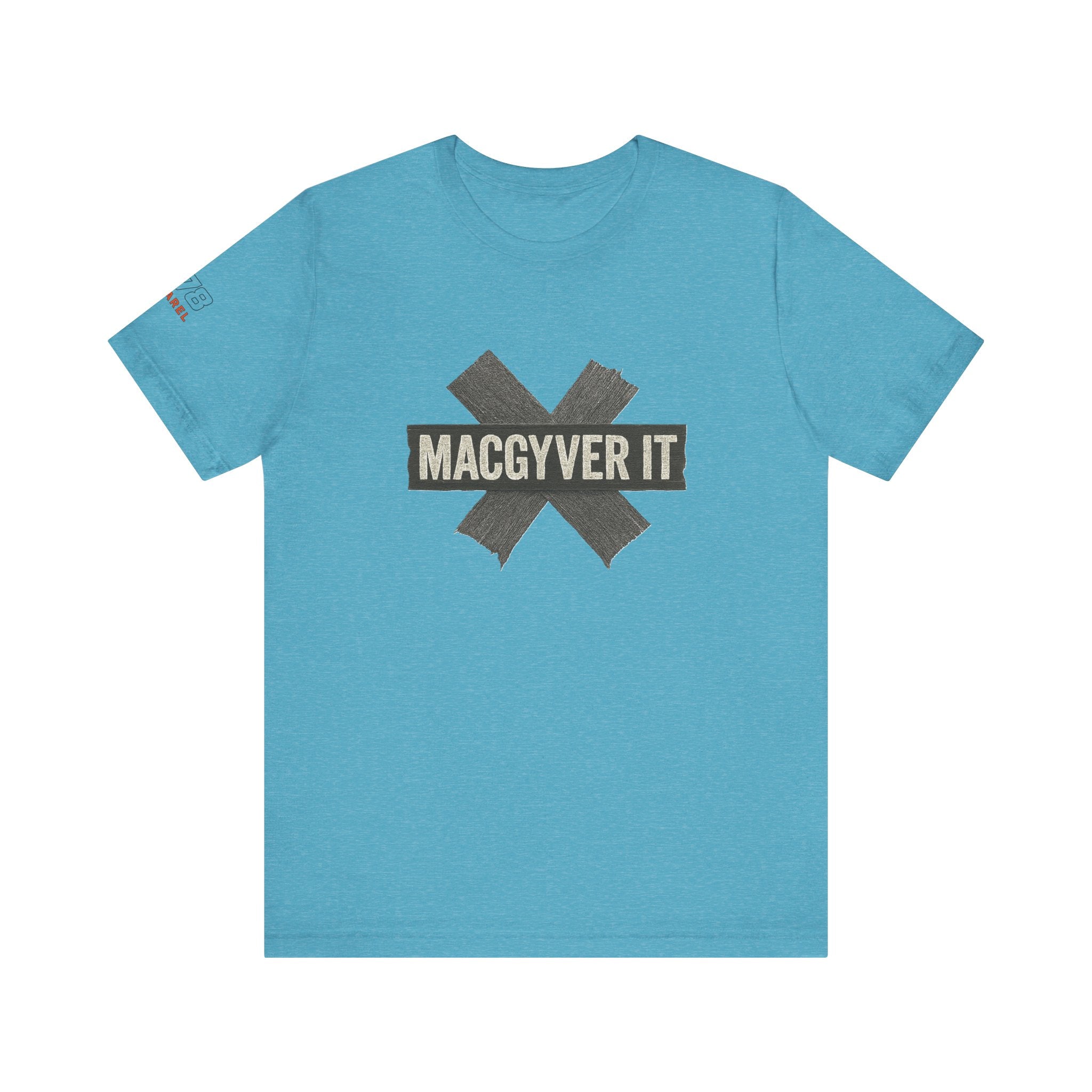 MacGyver It Tee - Unisex Jersey Short Sleeve Shirt for DIY Lovers, Creative Gift for Friends, Casual Wear, Funny T-Shirt, Gift for Him/Her