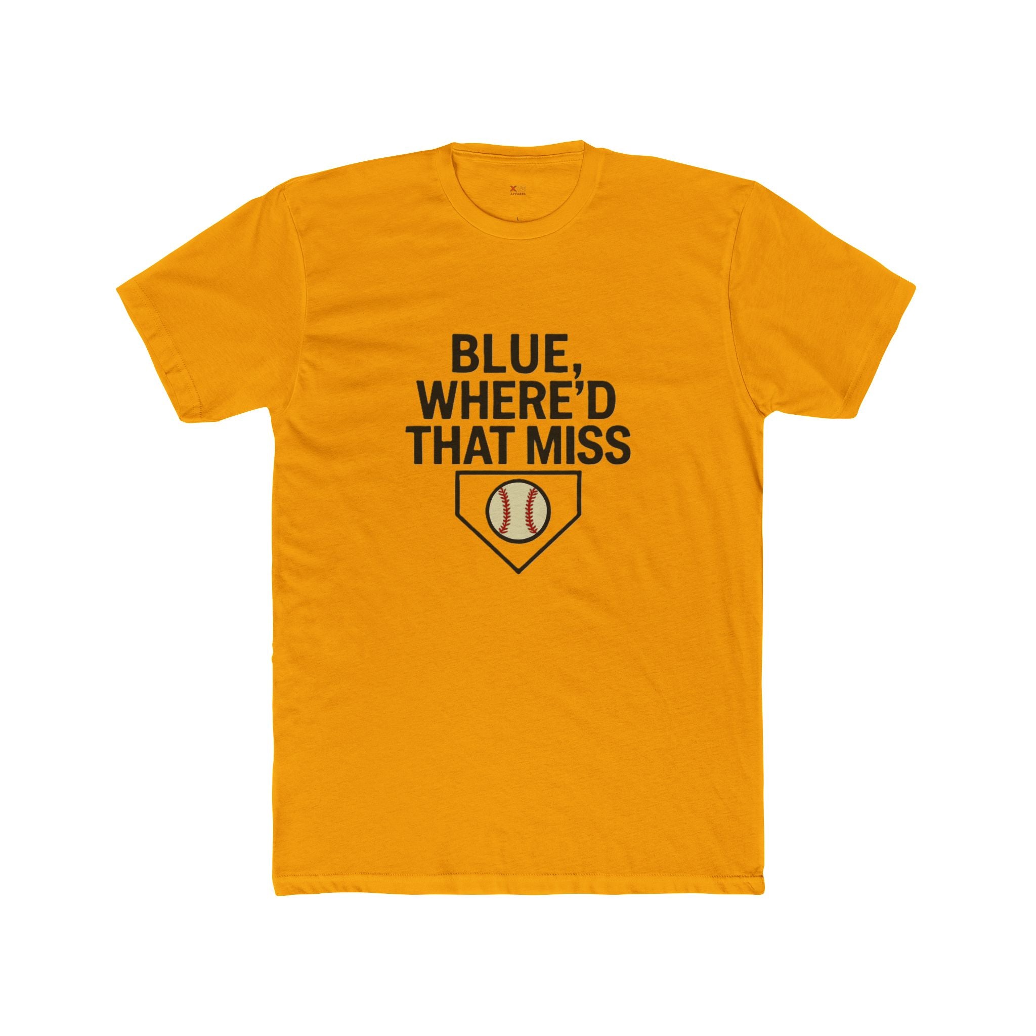 Baseball Humor Unisex Tee - "Blue, Where'd That Miss? Baseball" Shirt for Sports Fans, Gift for Coaches, Funny Tee, Game Day Apparel