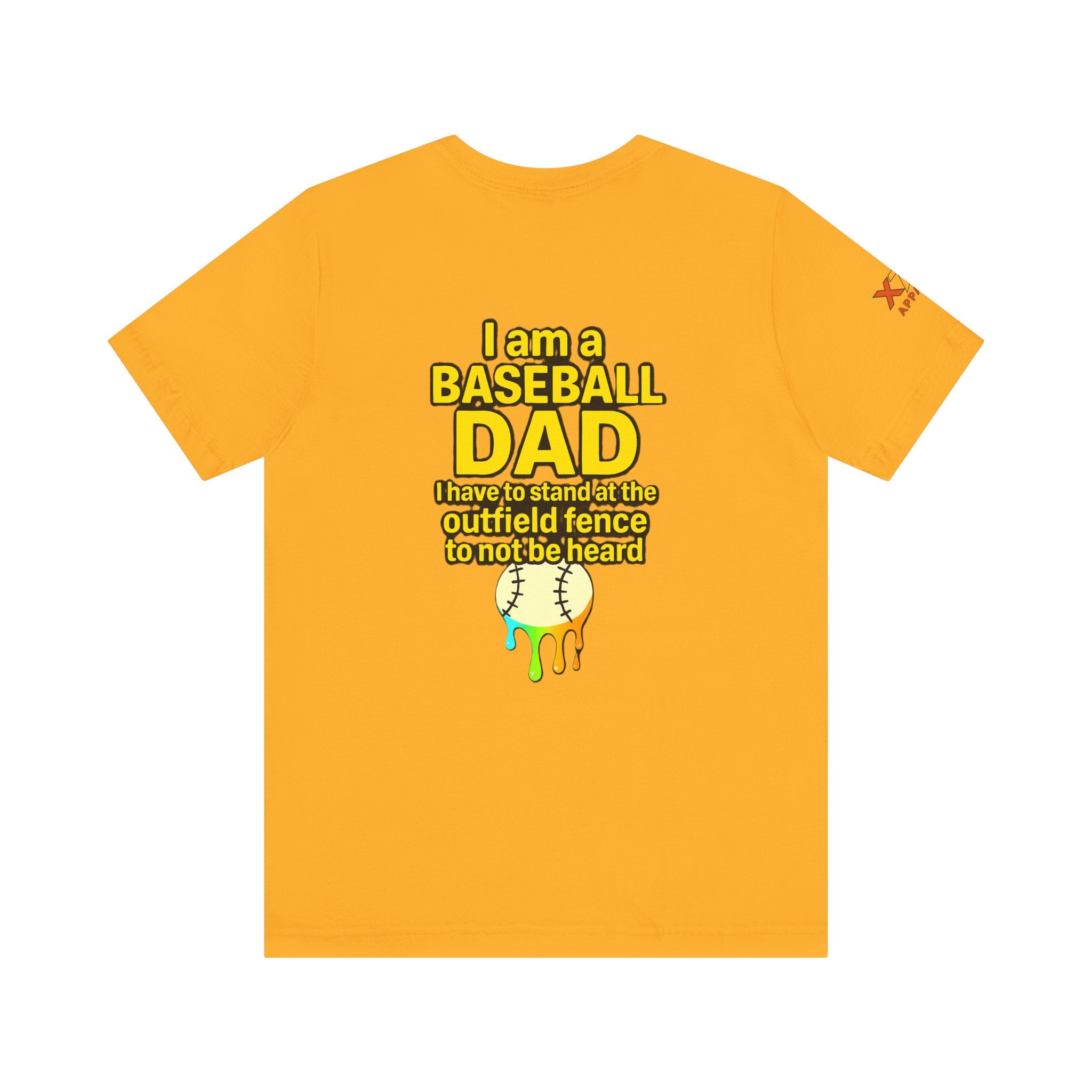 Baseball Dad Not Heard Drippy T-Shirt, Unisex Jersey Tee, Father's Day Gift, Sports Apparel, Outdoor Fun, Parenting Humor Shirt