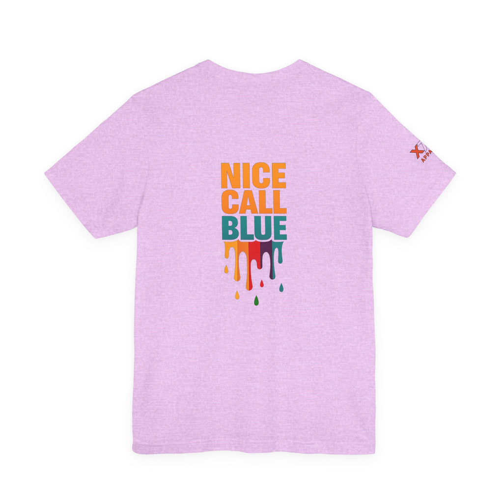 Nice Call Blue Drippy Cool Graphic Tee for Casual Vibes, Perfect for Everyday Wear, Music Festivals, Birthdays, Summer Outings, Unisex Style