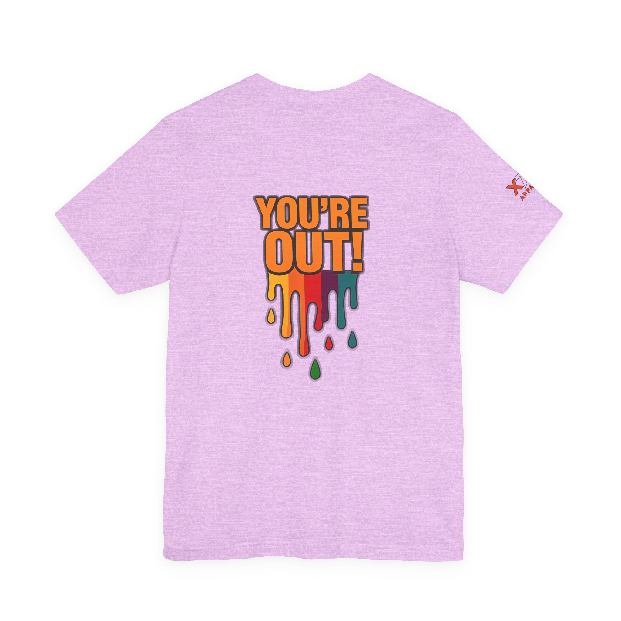 YOU'RE OUT Drippy, Design - Perfect for Game Day, Sports Fans, Casual Wear, Gifts, Birthday Celebrations