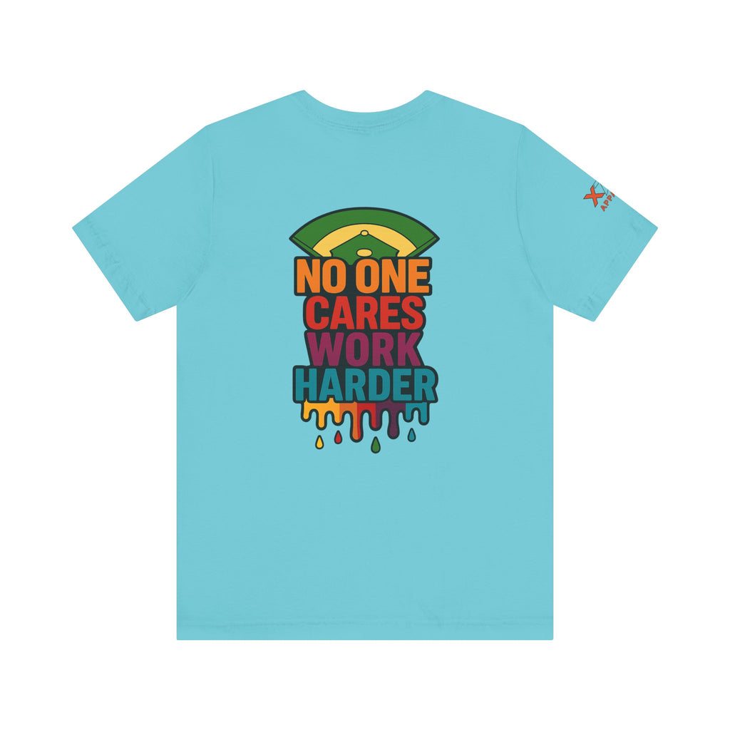 No One Cares Work Harder Drippy Softball Tee | Motivational Short Sleeve Shirt | Unisex Casual Wear | Gift for Hard Workers | Relaxed Fit T-Shirt | [...]