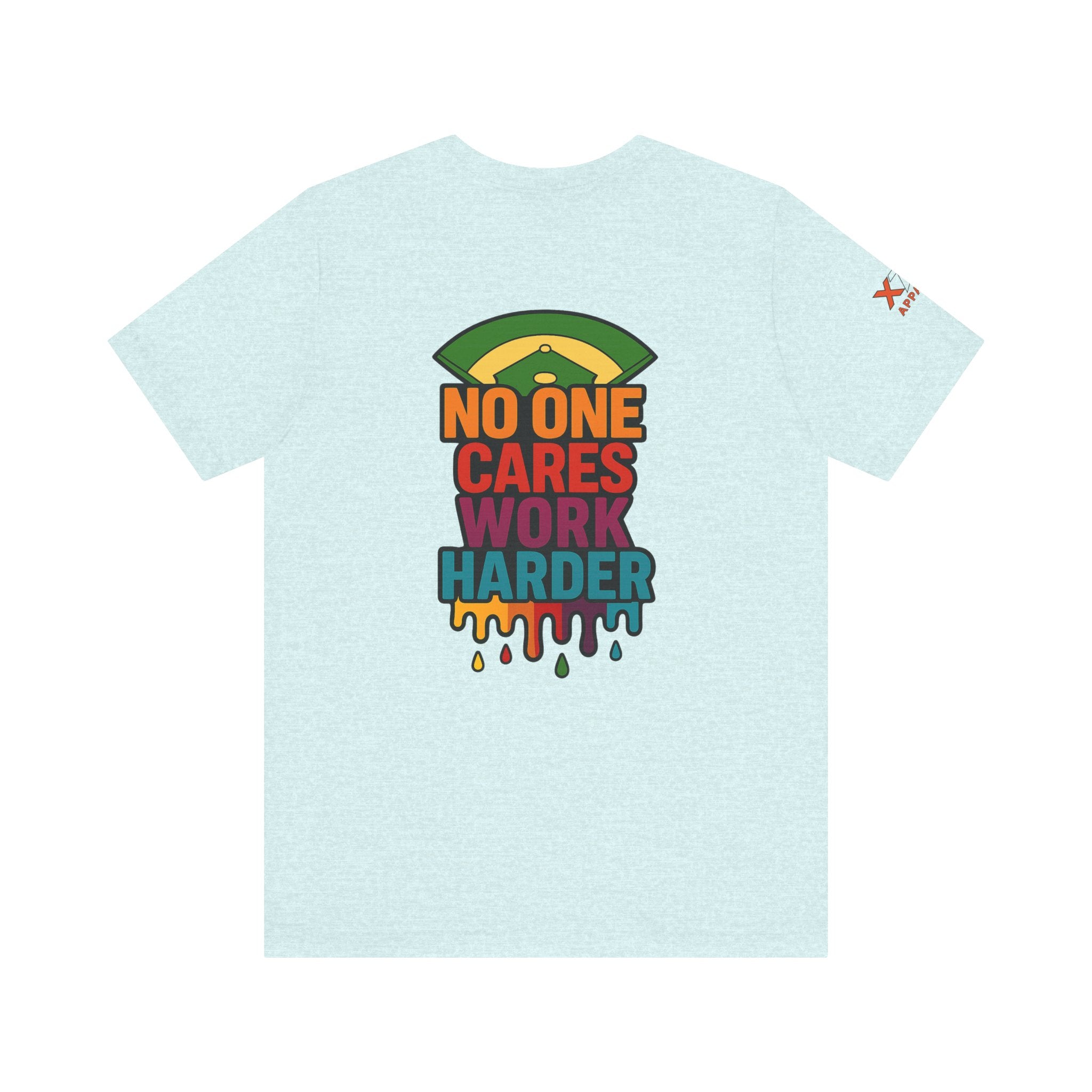 No One Cares Work Harder Drippy Softball Tee | Motivational Short Sleeve Shirt | Unisex Casual Wear | Gift for Hard Workers | Relaxed Fit T-Shirt | [...]