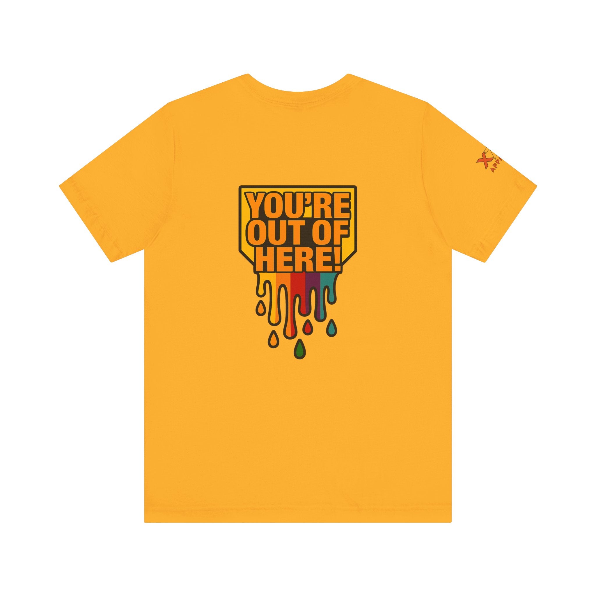You're Out of Here Drippy Unisex Jersey T-Shirt, Casual Wear, Gift for Friends, Street Style, Summer Fashion