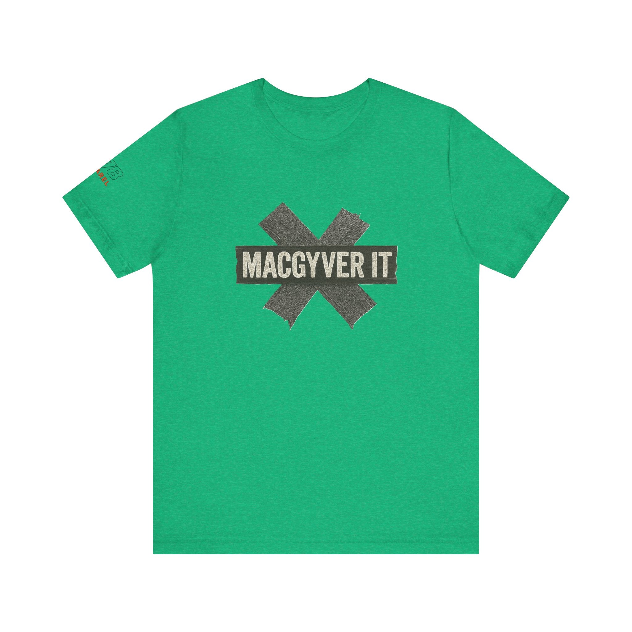 MacGyver It Tee - Unisex Jersey Short Sleeve Shirt for DIY Lovers, Creative Gift for Friends, Casual Wear, Funny T-Shirt, Gift for Him/Her