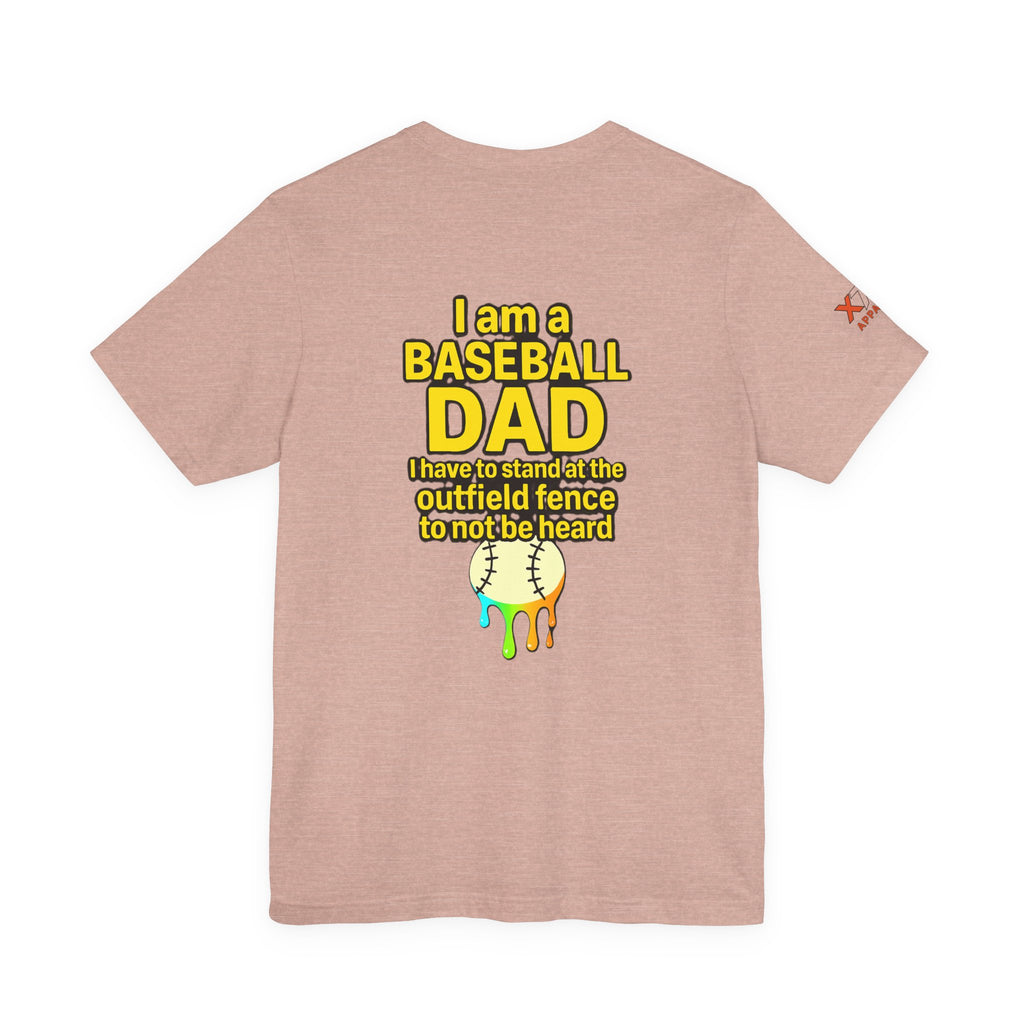 Baseball Dad Not Heard Drippy T-Shirt, Unisex Jersey Tee, Father's Day Gift, Sports Apparel, Outdoor Fun, Parenting Humor Shirt