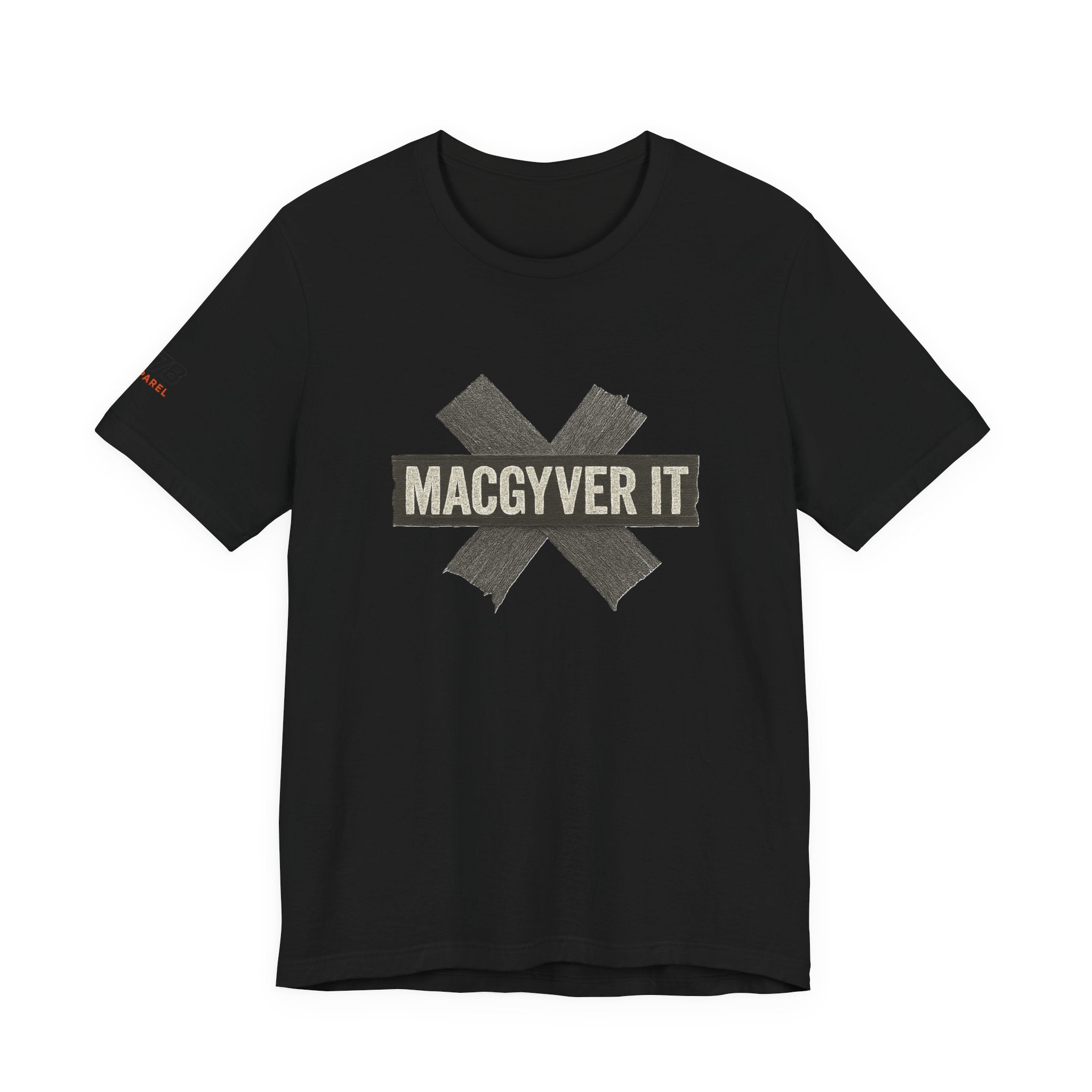MacGyver It Tee - Unisex Jersey Short Sleeve Shirt for DIY Lovers, Creative Gift for Friends, Casual Wear, Funny T-Shirt, Gift for Him/Her