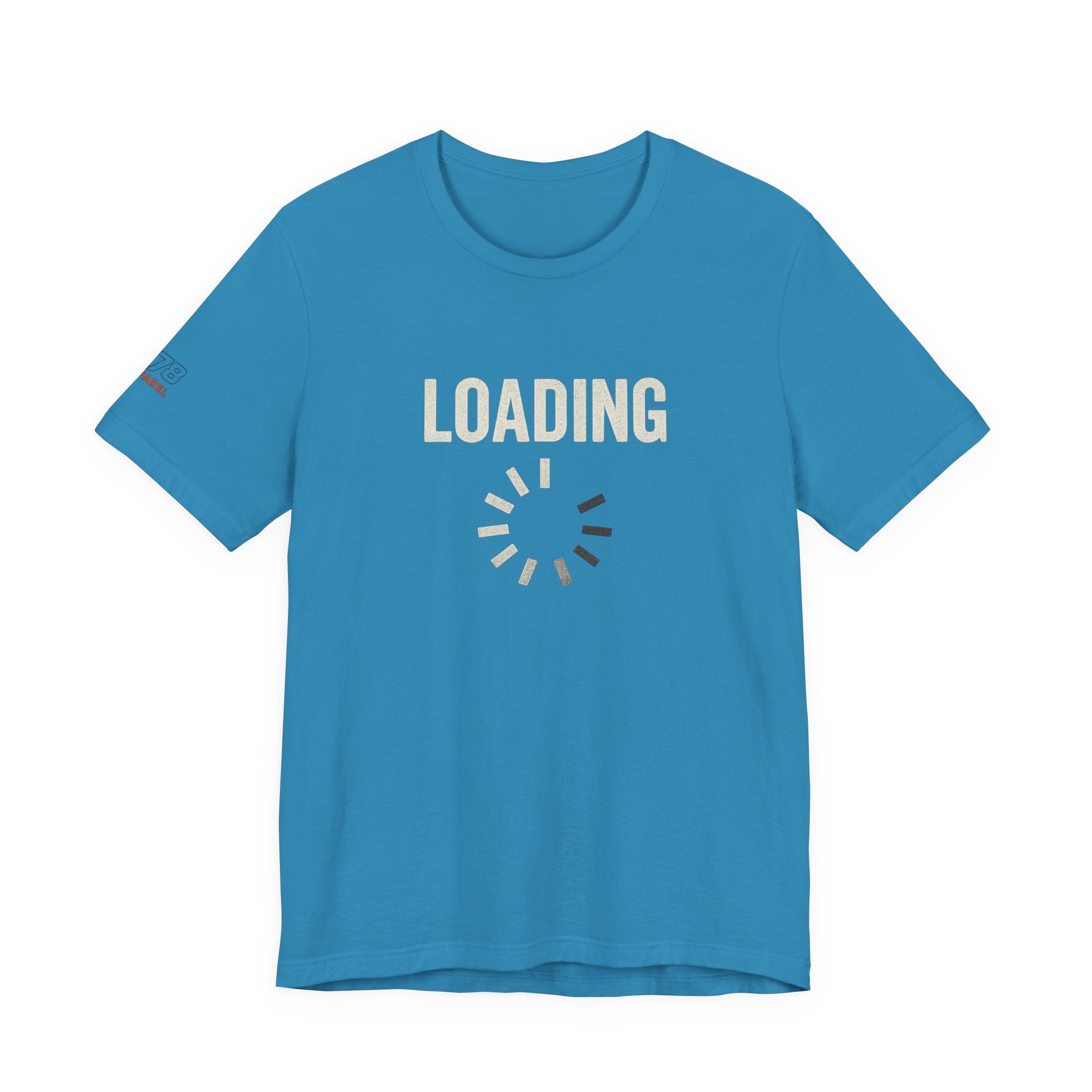Loading Graphic Tee, Fun T-Shirt for Gamers, Casual Outfit, Unisex Shirt, Gift for Tech Lovers, Playful Apparel