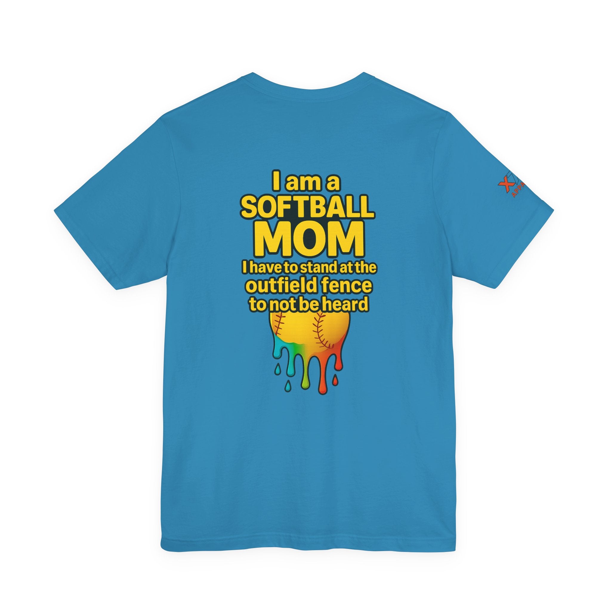 I Am a Softball Mom not heard Drippy, Family Gift, Funny Sports Apparel, Summer Shirt, Activewear