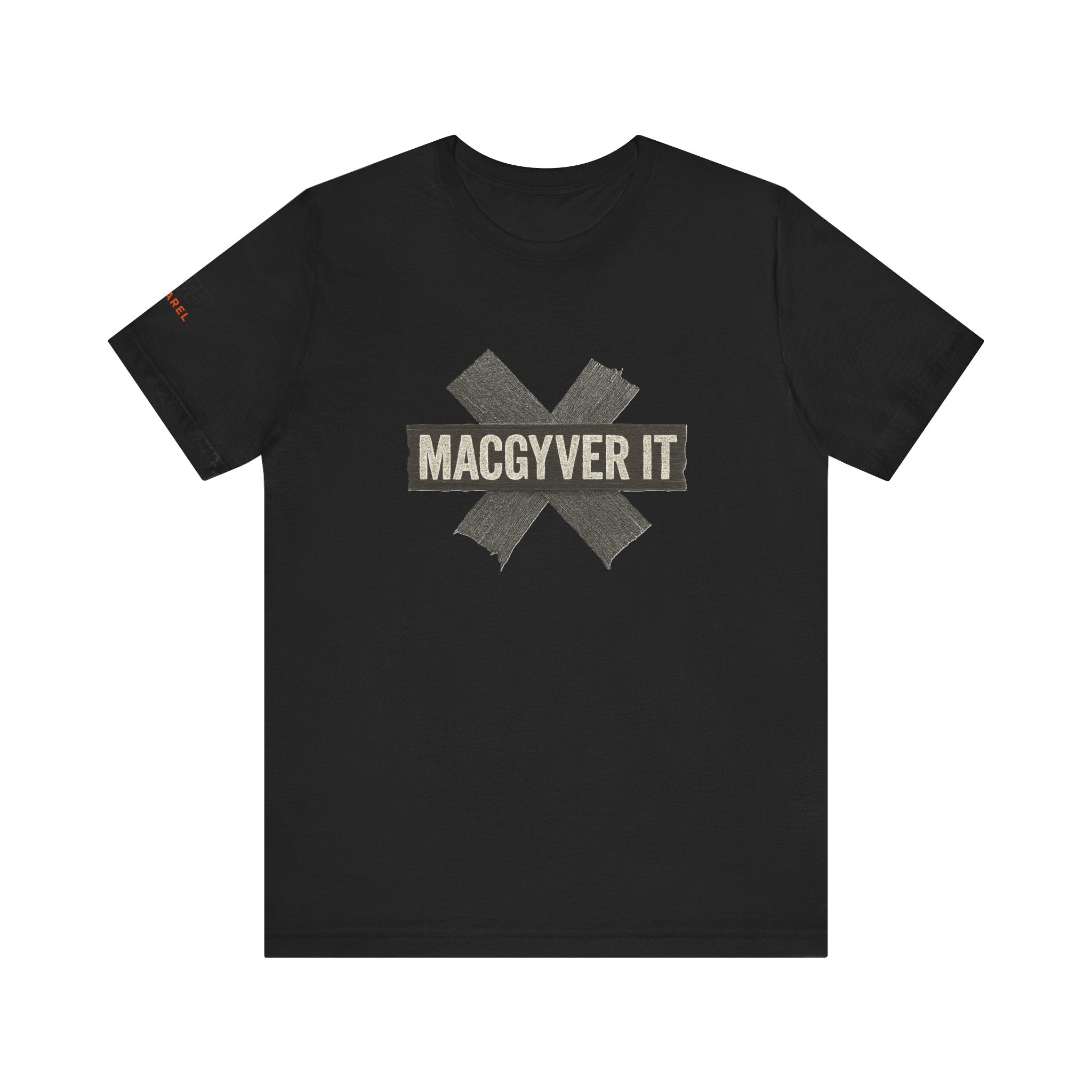 MacGyver It Tee - Unisex Jersey Short Sleeve Shirt for DIY Lovers, Creative Gift for Friends, Casual Wear, Funny T-Shirt, Gift for Him/Her
