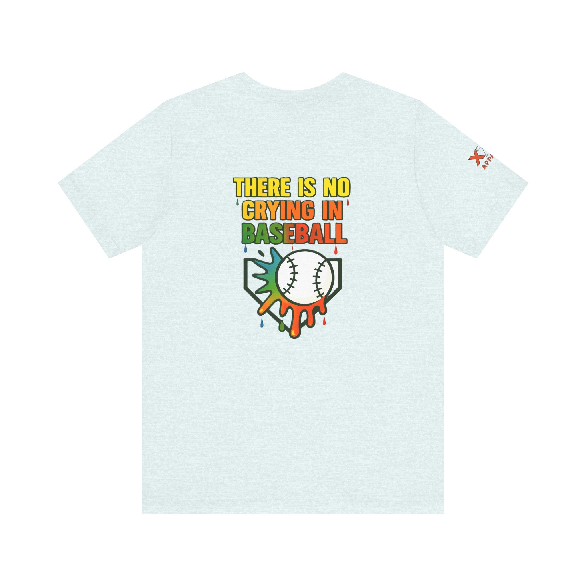 There is no crying in Baseball Sports-Inspired Unisex Tee: Perfect for Baseball Fans, Comfortable Everyday Wear, Great Gift for Athletes, Fun Sports Merchandise, [...]