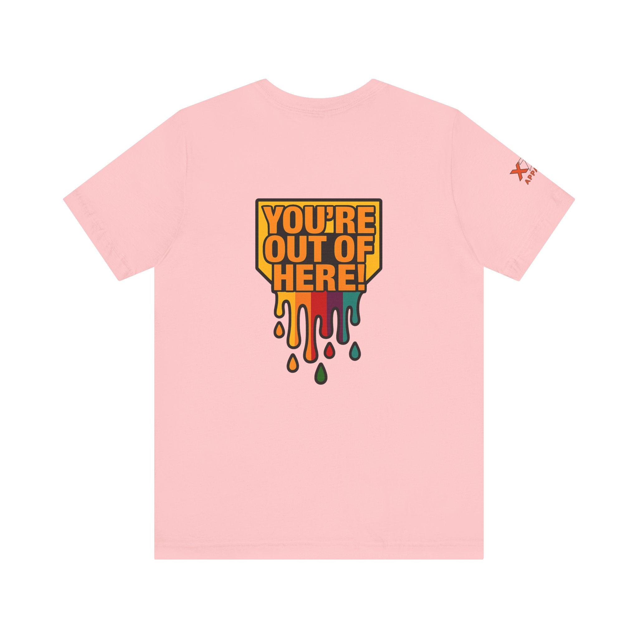 You're Out of Here Drippy Unisex Jersey T-Shirt, Casual Wear, Gift for Friends, Street Style, Summer Fashion