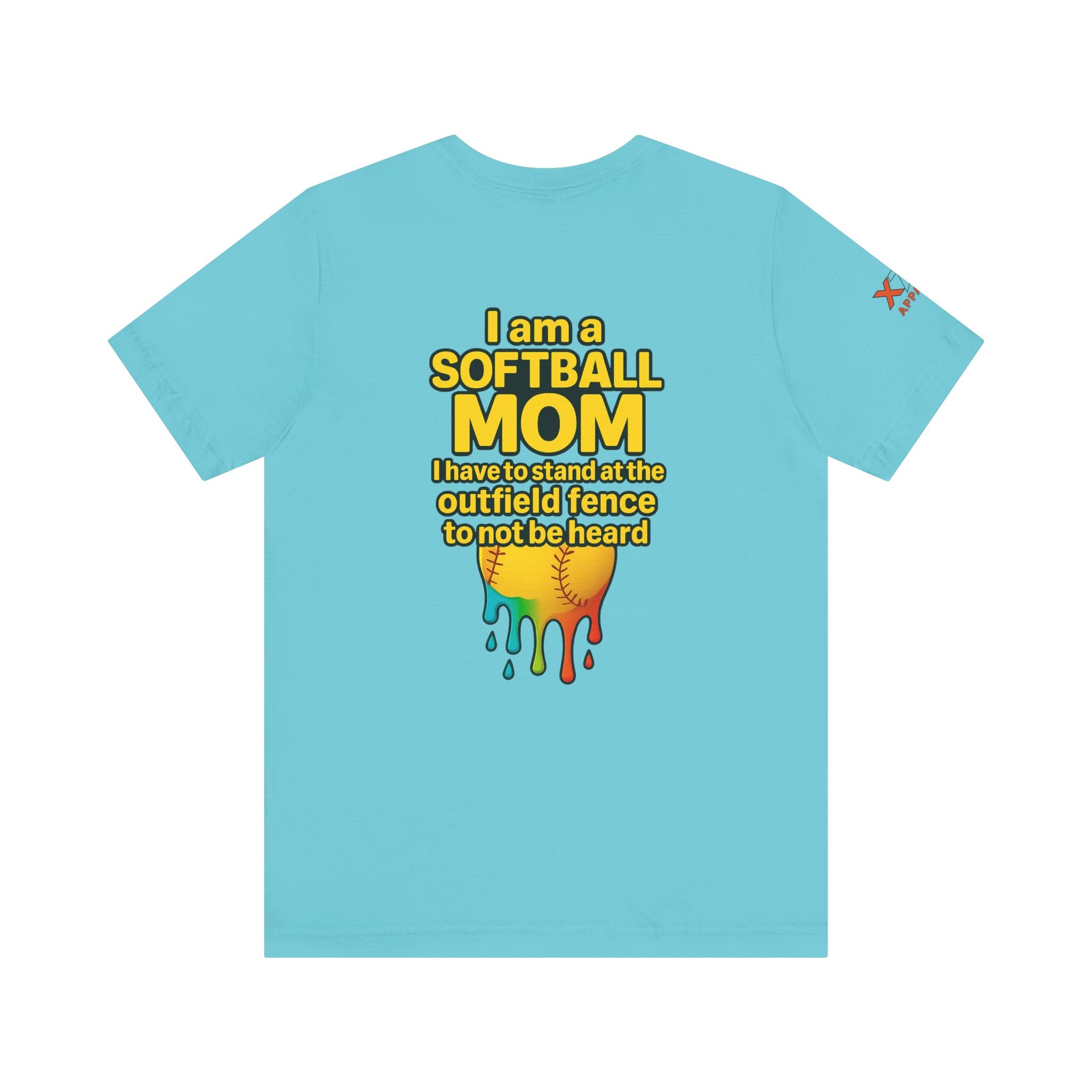 I Am a Softball Mom not heard Drippy, Family Gift, Funny Sports Apparel, Summer Shirt, Activewear