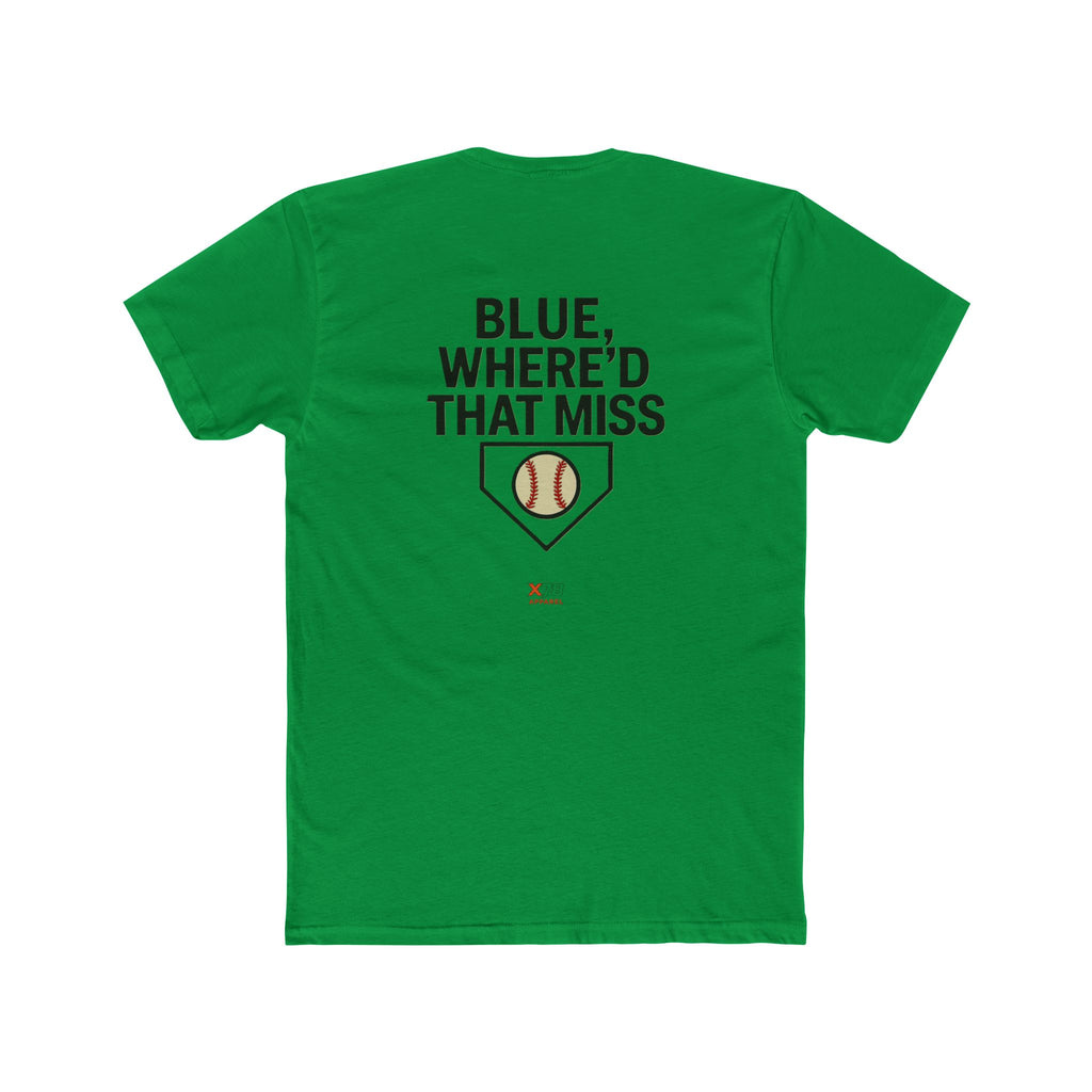 'Where'd it Miss Blue Baseball' Fan Tee, Sporty Shirt, Gift for Sports Lovers, Unisex Crew Top, Fun Gift for Gamers, Casual Wear