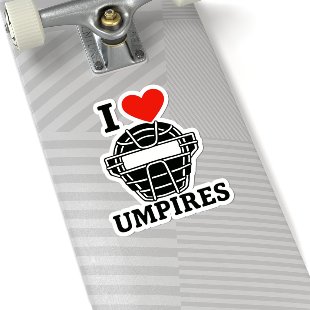 I Love Umpires Kiss-Cut Stickers - Fun Sports Decals, Unique Gifts for Umpires, Baseball Fans, Coaches, Sports Decor