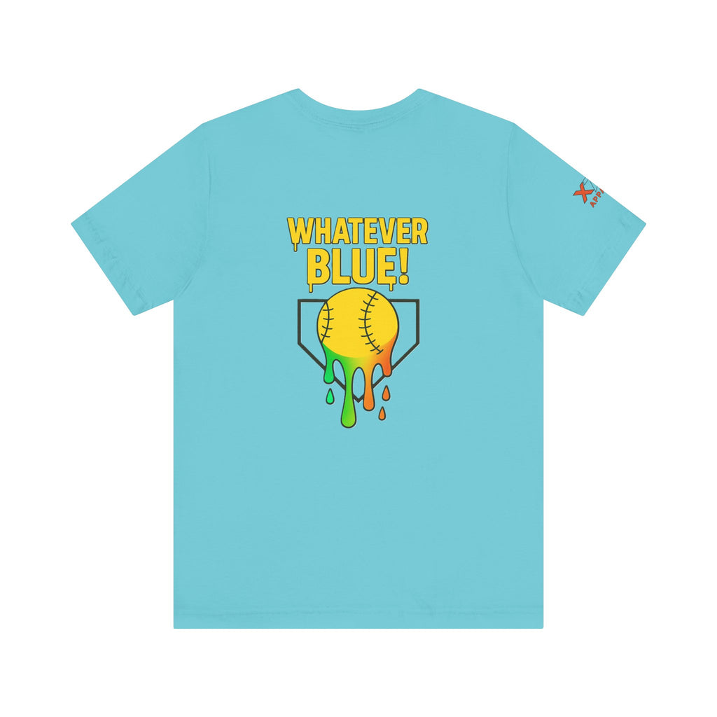Whatever Blue Drippy Softball Colorful Graphic Tee, Fun Unisex T-Shirt, Playful Softball Shirt, Summer Vibe Outfit, Perfect Gift for Sports Lovers
