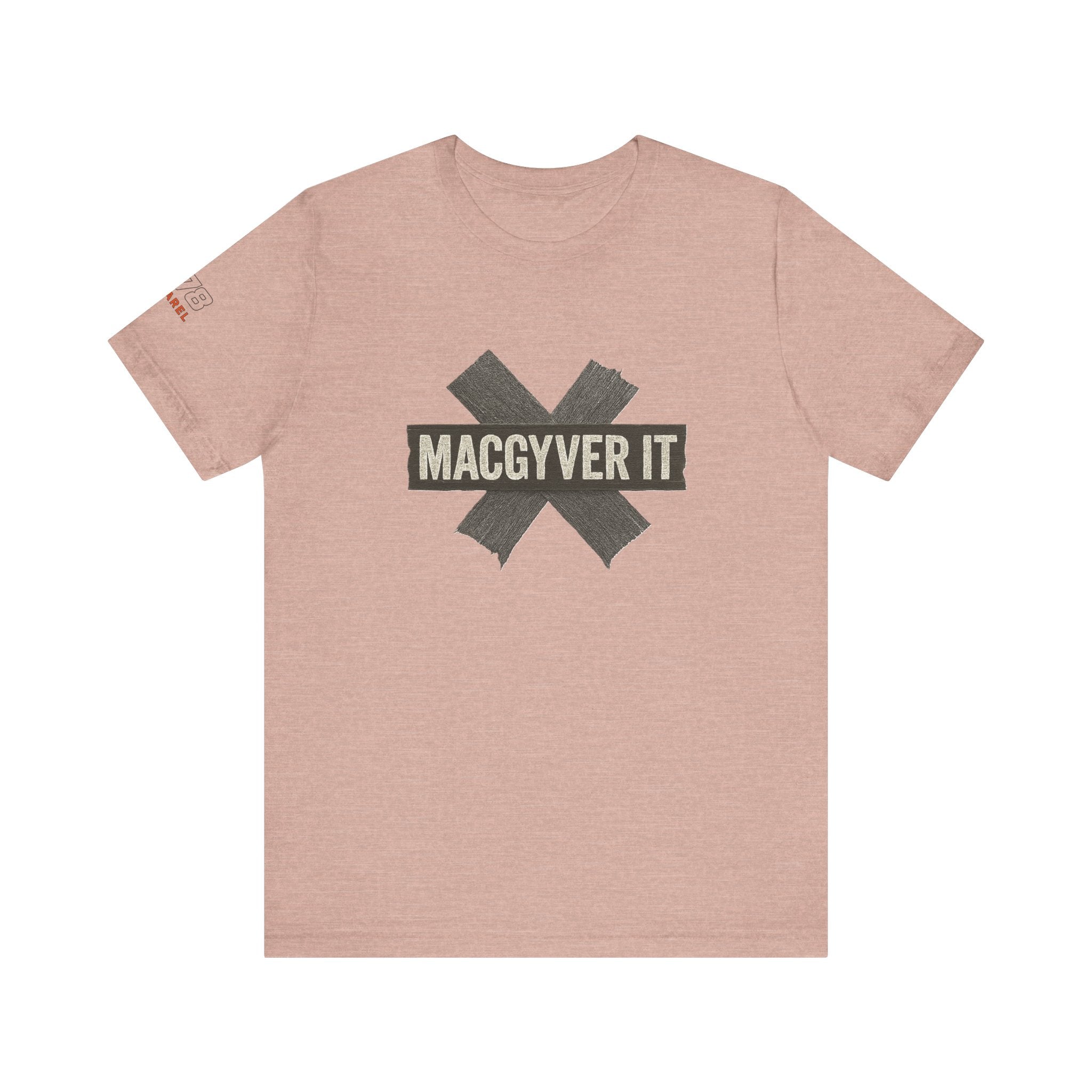 MacGyver It Tee - Unisex Jersey Short Sleeve Shirt for DIY Lovers, Creative Gift for Friends, Casual Wear, Funny T-Shirt, Gift for Him/Her